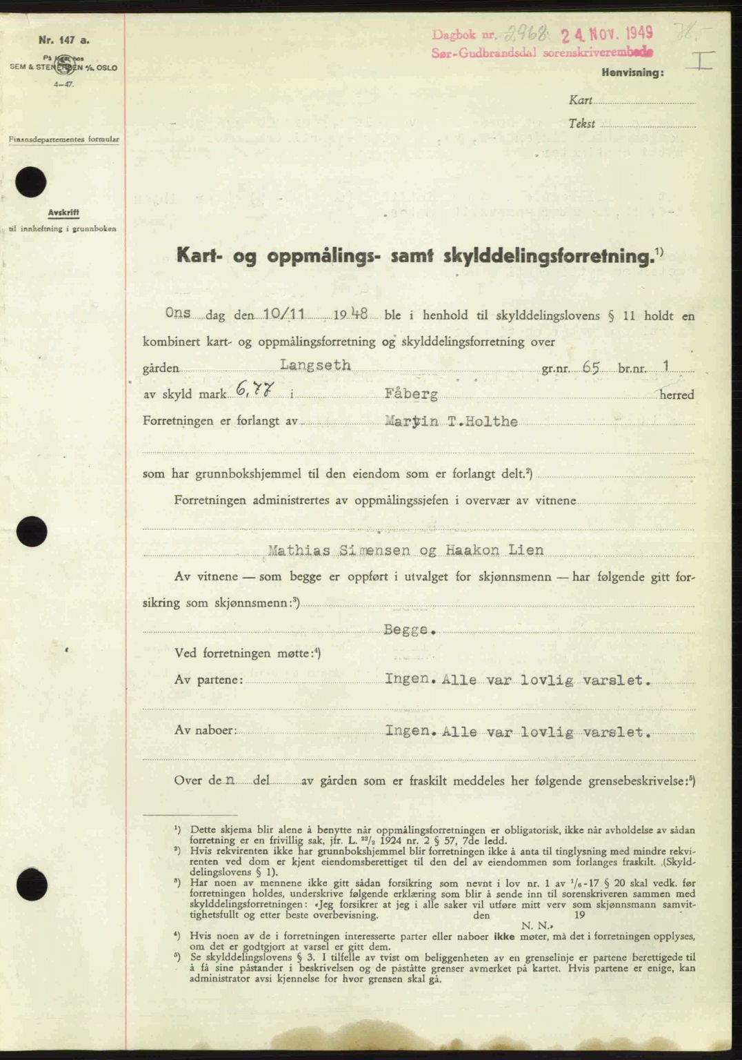 Sør-Gudbrandsdal tingrett, SAH/TING-004/H/Hb/Hbd/L0026: Pantebok nr. A26, 1949-1949, Dagboknr: 2968/1949