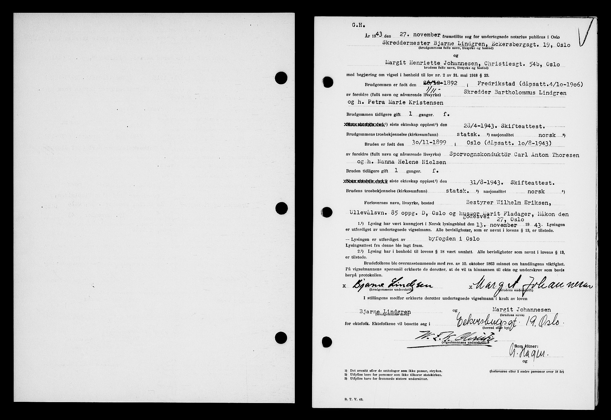 Oslo byfogd avd. I, SAO/A-10220/L/Lb/Lbb/L0047: Notarialprotokoll, rekke II: Vigsler, 1943-1944