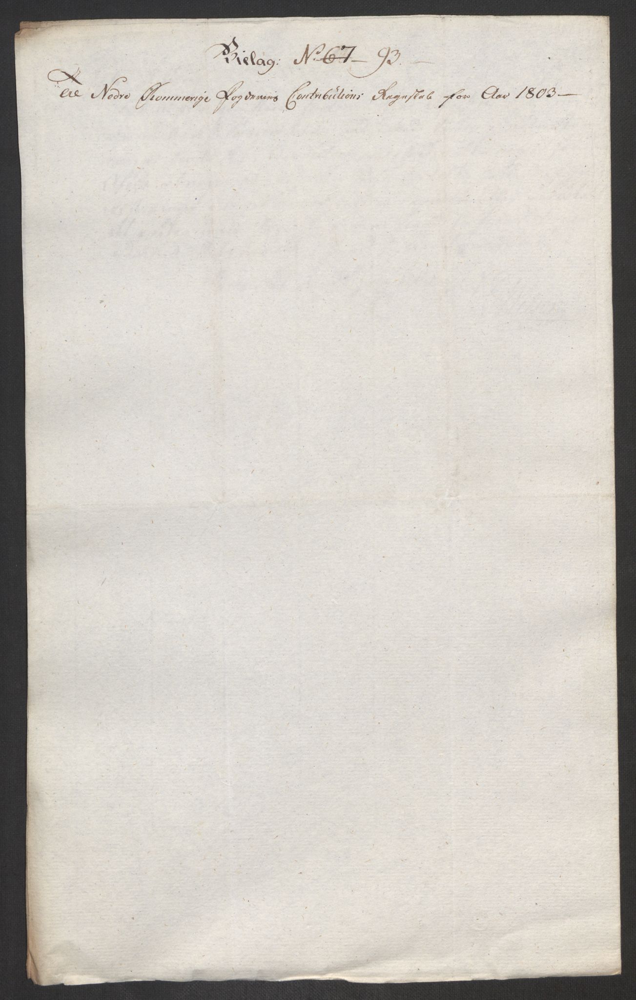 Rentekammeret inntil 1814, Reviderte regnskaper, Fogderegnskap, RA/EA-4092/R11/L0679: Fogderegnskap Nedre Romerike, 1803, s. 257