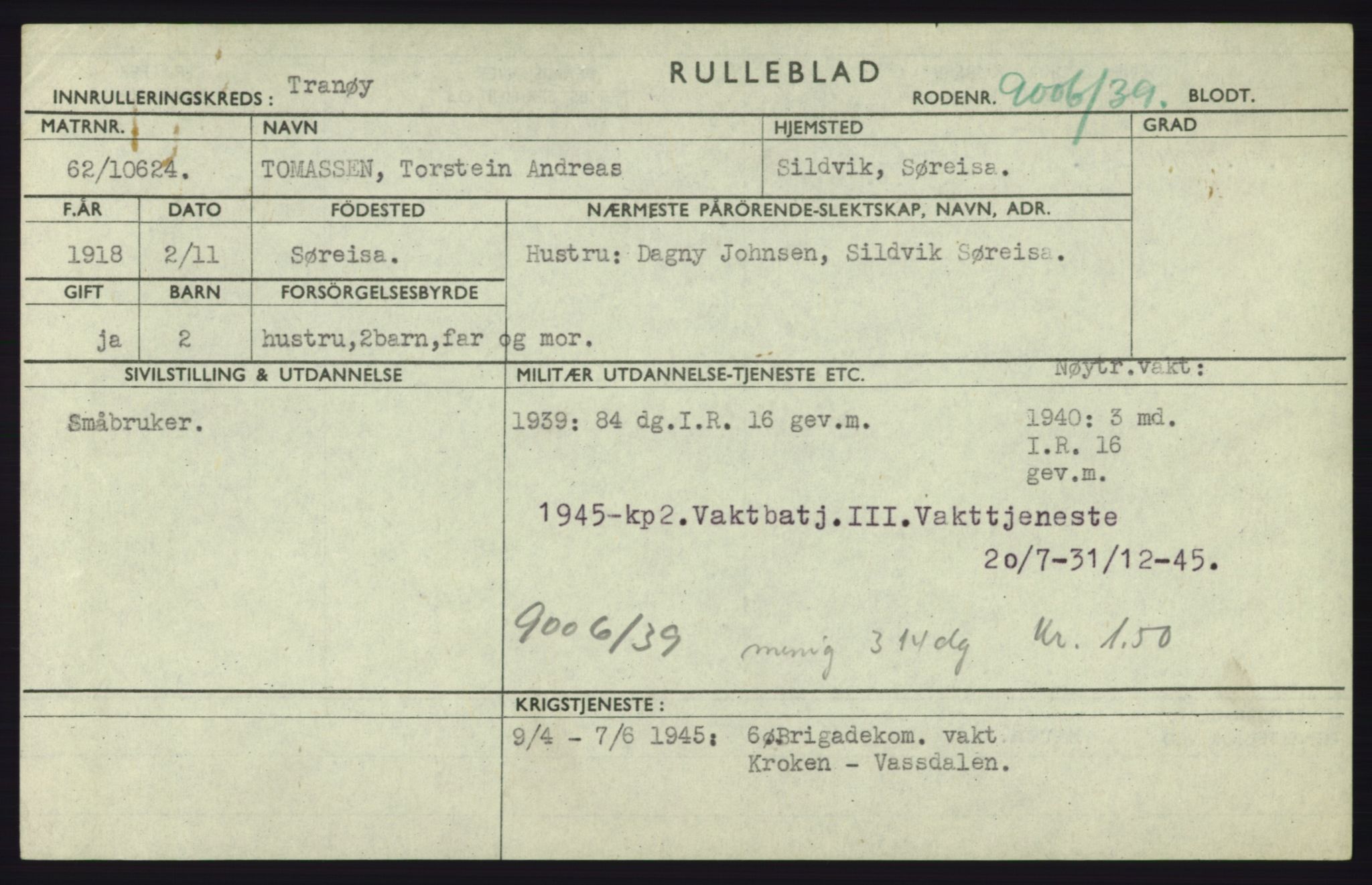 Forsvaret, Troms infanteriregiment nr. 16, AV/RA-RAFA-3146/P/Pa/L0023: Rulleblad for regimentets menige mannskaper, årsklasse 1939, 1939, s. 1303