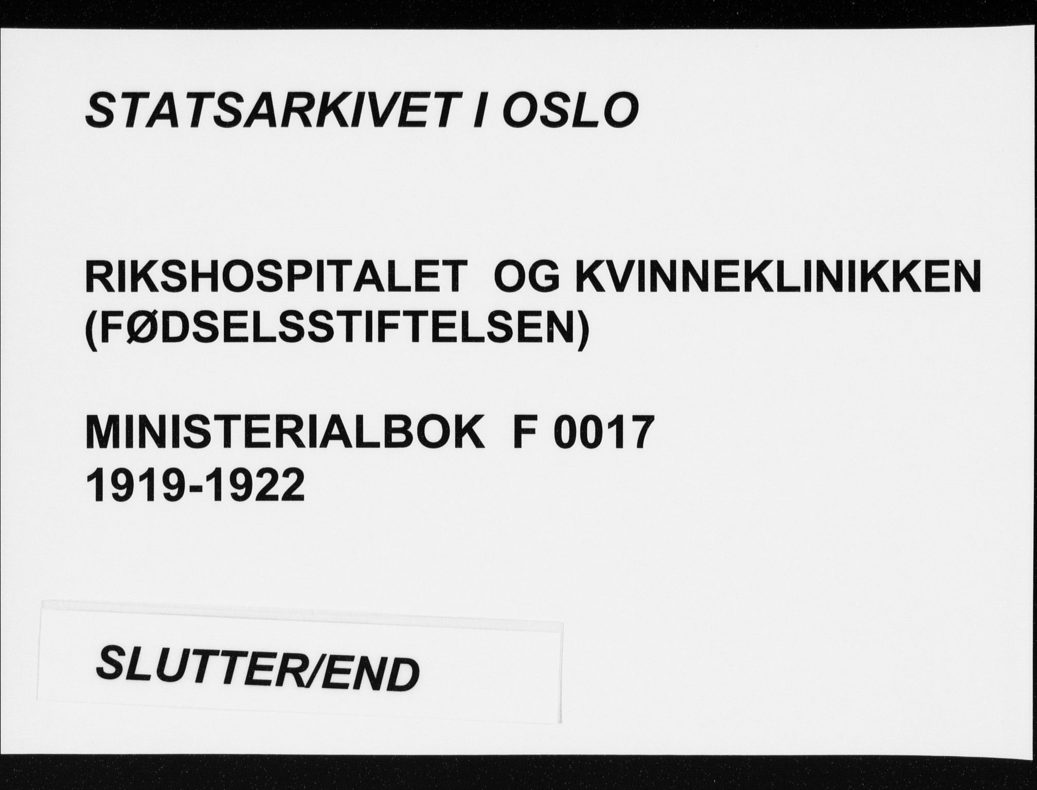 Rikshospitalet prestekontor Kirkebøker, AV/SAO-A-10309b/F/L0017: Ministerialbok nr. 17, 1919-1922