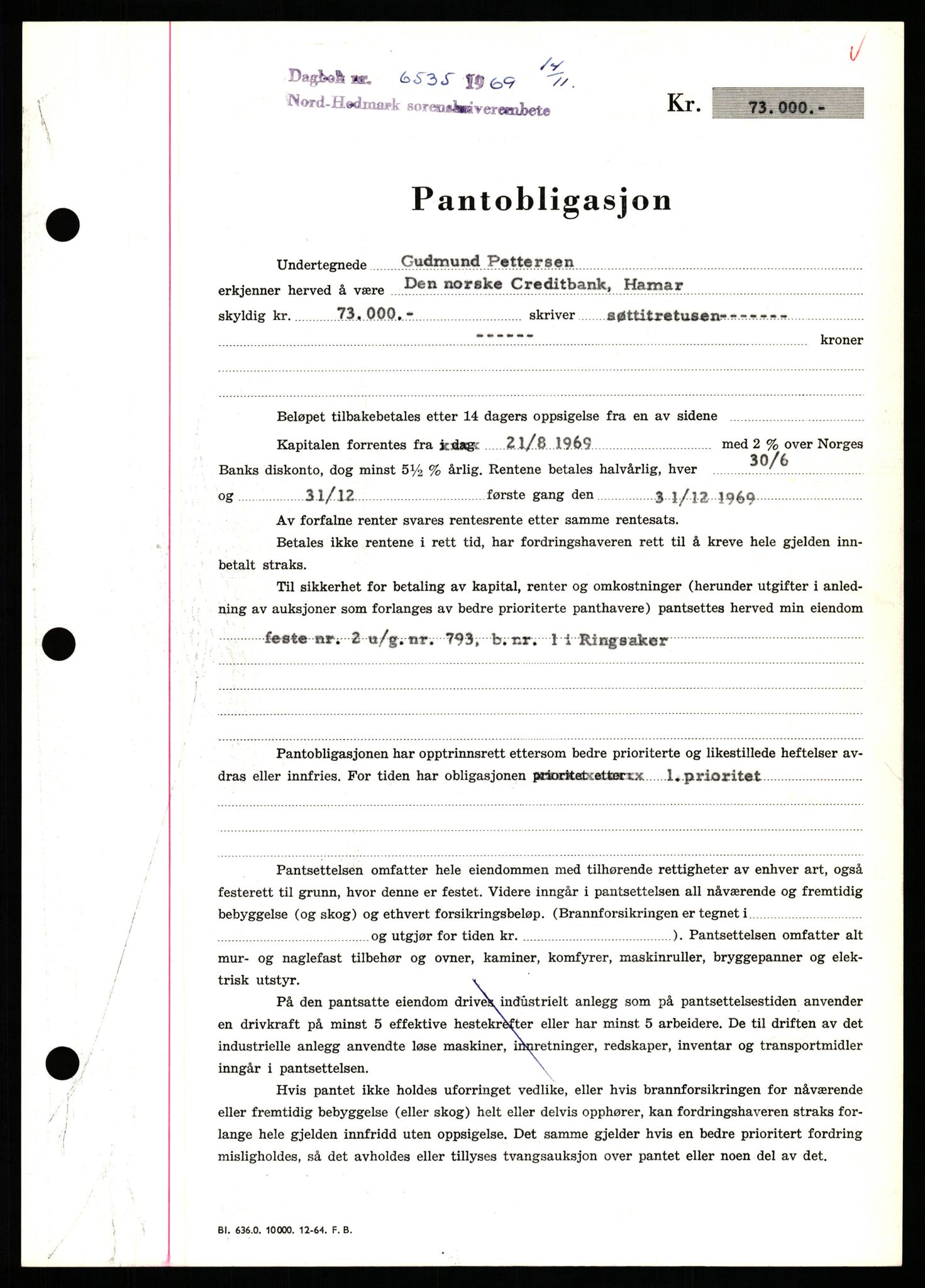 Nord-Hedmark sorenskriveri, SAH/TING-012/H/Hb/Hbf/L0082: Pantebok nr. B82, 1969-1969, Dagboknr: 6535/1969