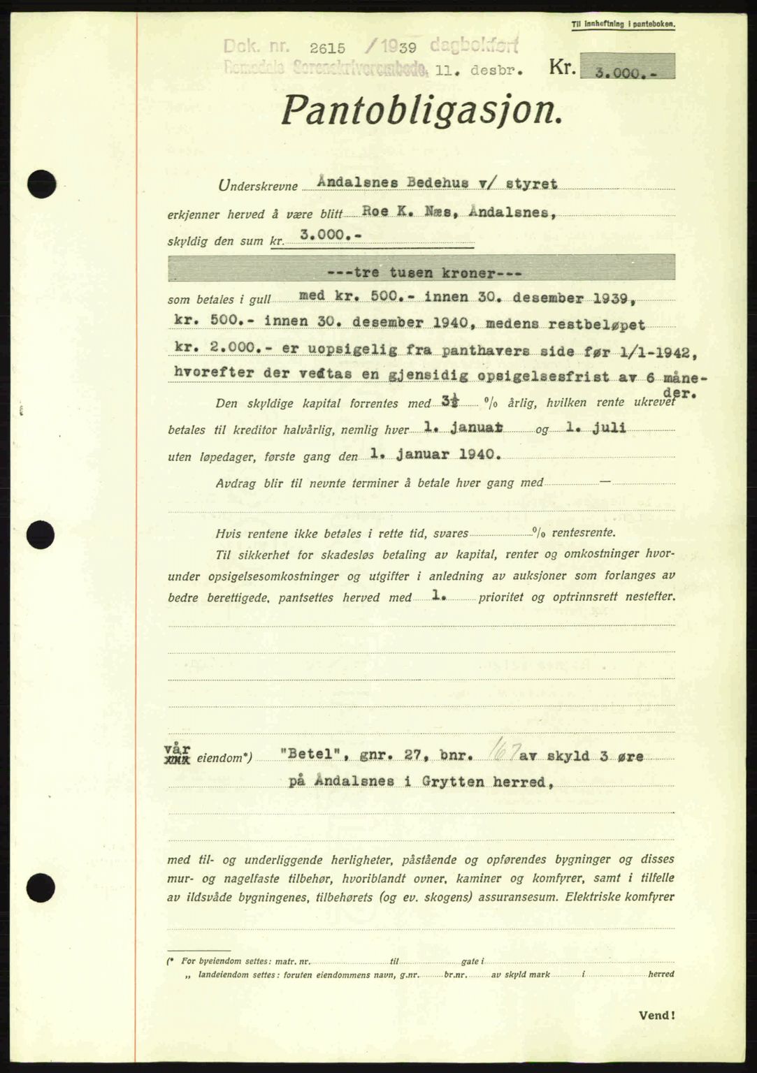 Romsdal sorenskriveri, SAT/A-4149/1/2/2C: Pantebok nr. B2, 1939-1945, Dagboknr: 2615/1939
