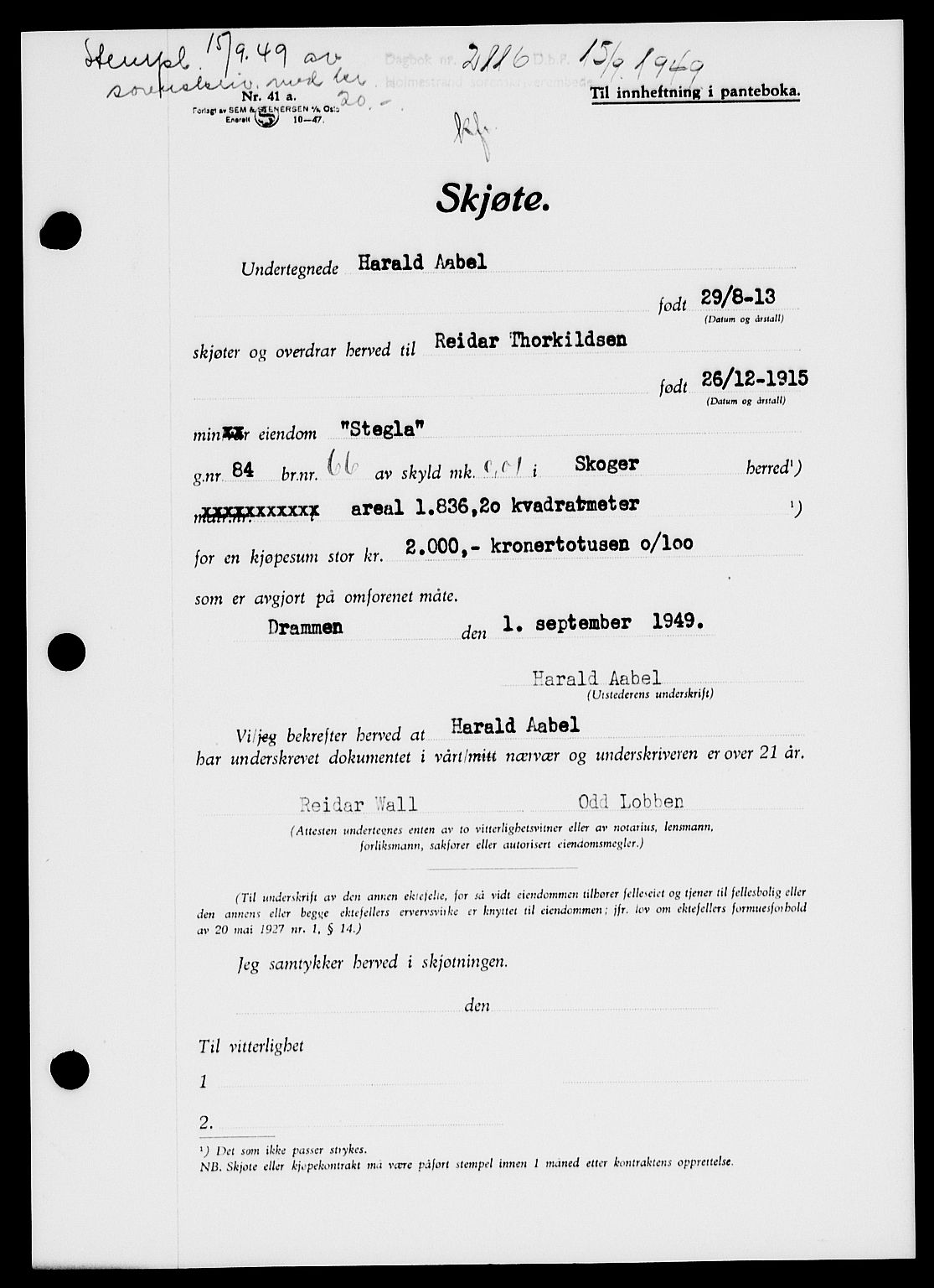 Holmestrand sorenskriveri, SAKO/A-67/G/Ga/Gaa/L0067: Pantebok nr. A-67, 1949-1949, Dagboknr: 2116/1949