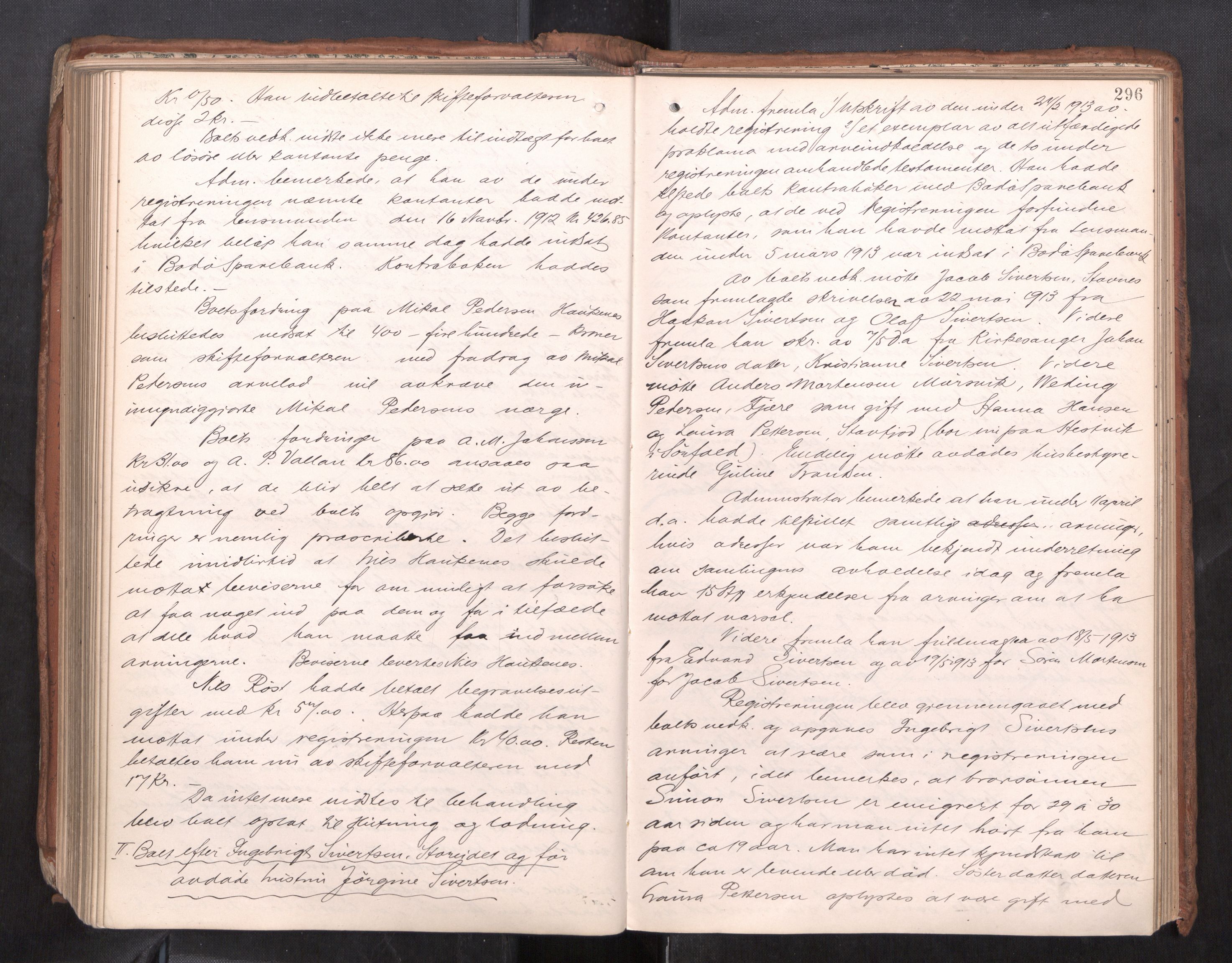 Salten sorenskriveri, AV/SAT-A-4578/1/3/3B/L0012: Skiftebehandlingsprotokoll, 1910-1915, s. 296