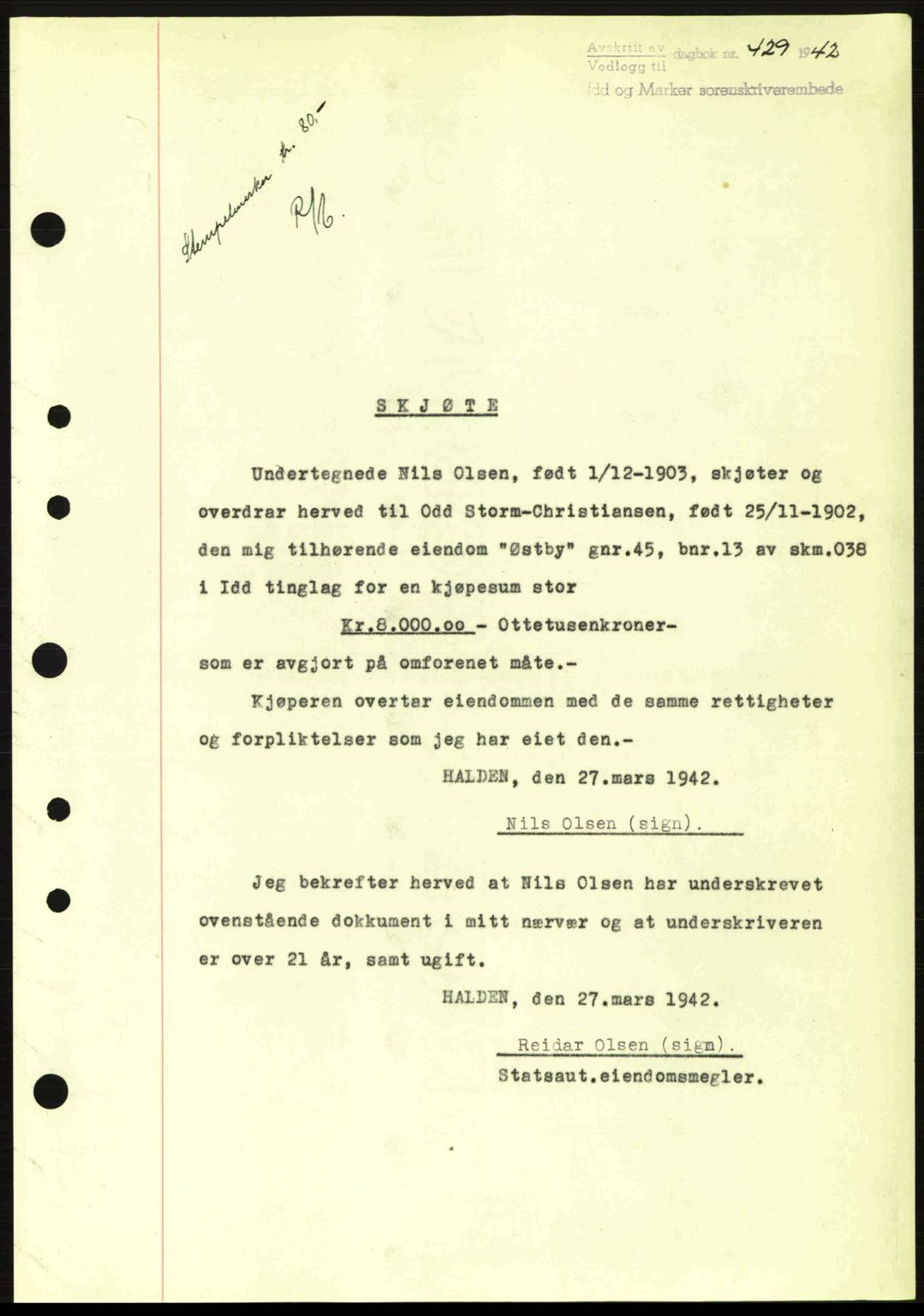 Idd og Marker sorenskriveri, AV/SAO-A-10283/G/Gb/Gbb/L0005: Pantebok nr. A5, 1941-1943, Dagboknr: 429/1942