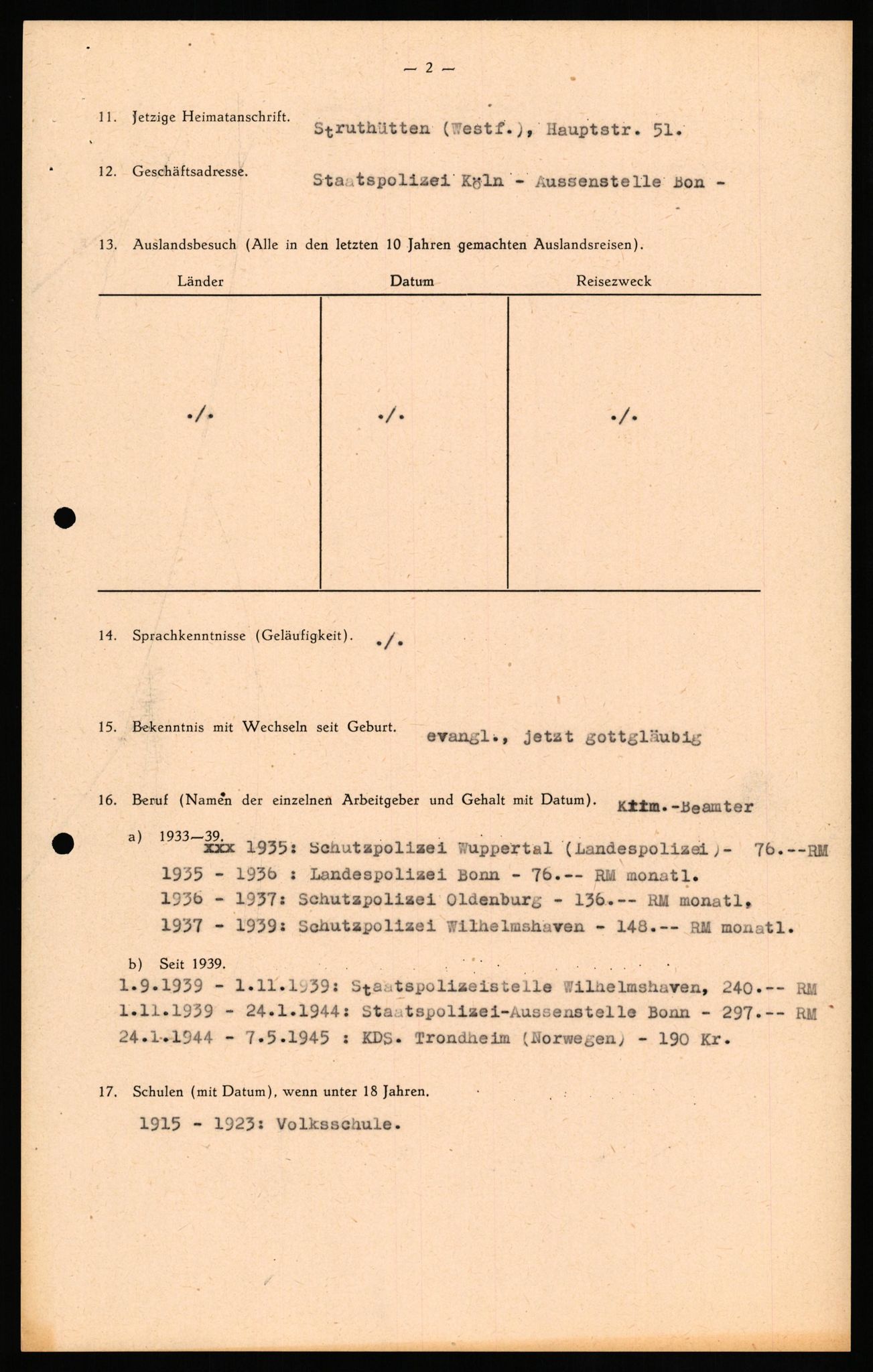 Forsvaret, Forsvarets overkommando II, AV/RA-RAFA-3915/D/Db/L0030: CI Questionaires. Tyske okkupasjonsstyrker i Norge. Tyskere., 1945-1946, s. 12