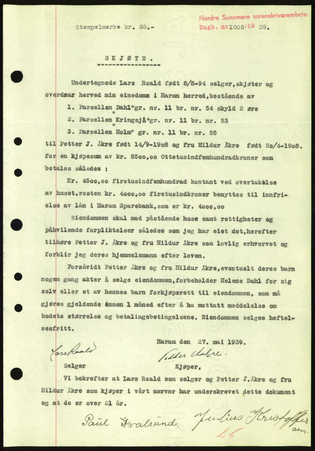 Nordre Sunnmøre sorenskriveri, SAT/A-0006/1/2/2C/2Ca: Pantebok nr. A7, 1939-1939, Dagboknr: 1002/1939