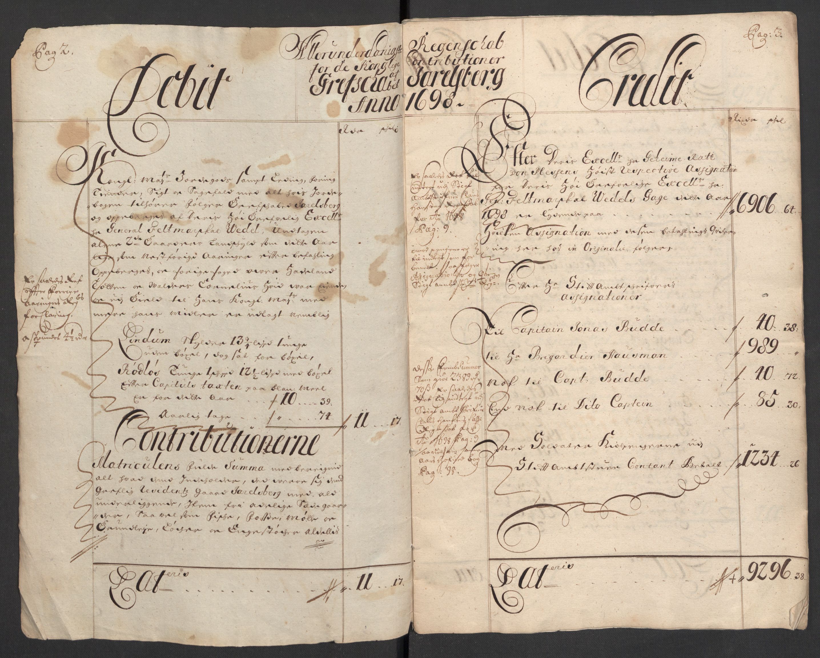 Rentekammeret inntil 1814, Reviderte regnskaper, Fogderegnskap, RA/EA-4092/R32/L1868: Fogderegnskap Jarlsberg grevskap, 1697-1699, s. 132