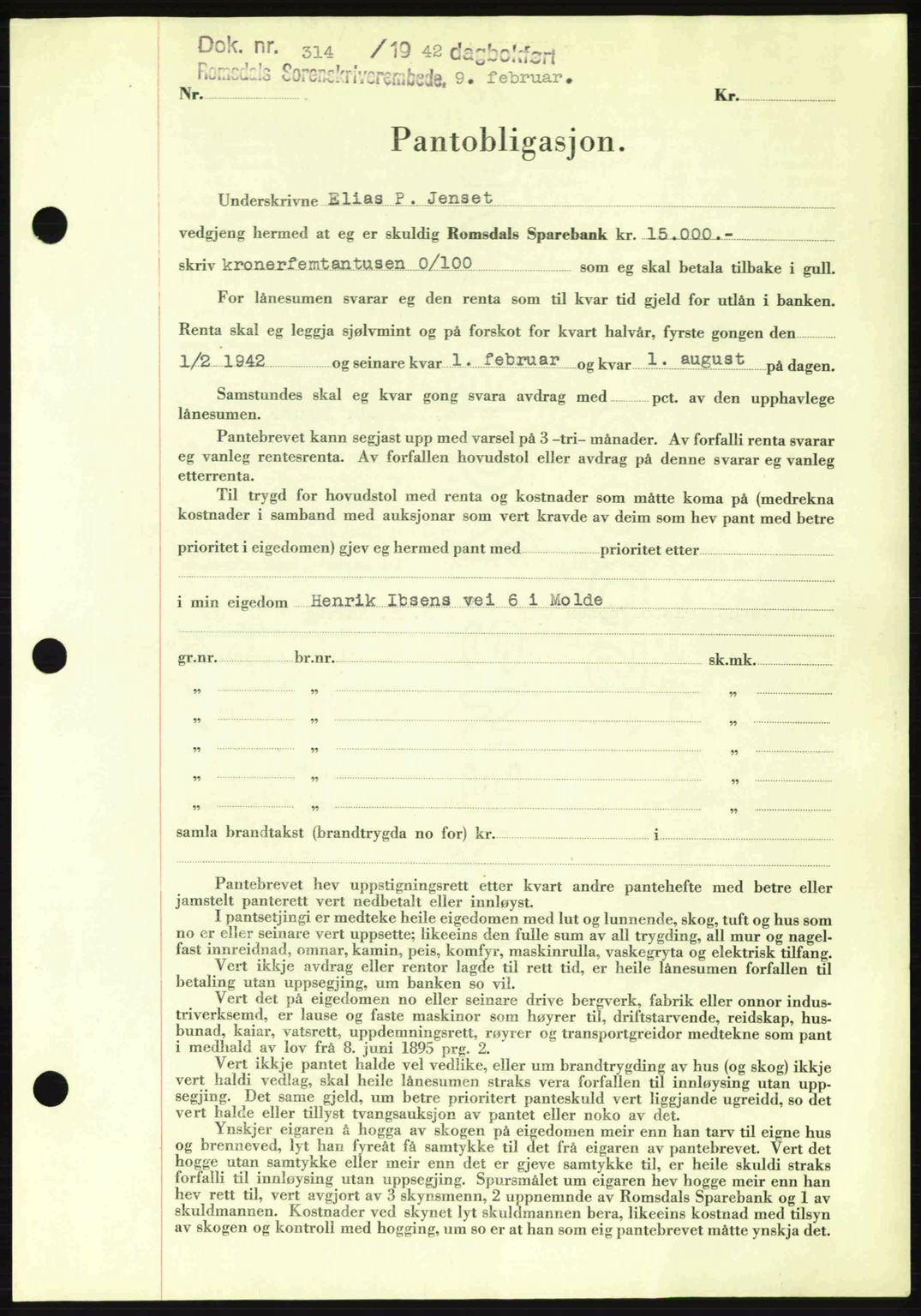 Romsdal sorenskriveri, SAT/A-4149/1/2/2C: Pantebok nr. B2, 1939-1945, Dagboknr: 314/1942