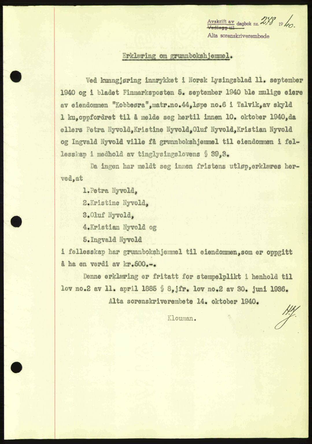 Alta fogderi/sorenskriveri, SATØ/SATØ-5/1/K/Kd/L0033pantebok: Pantebok nr. 33, 1940-1943, Dagboknr: 278/1940