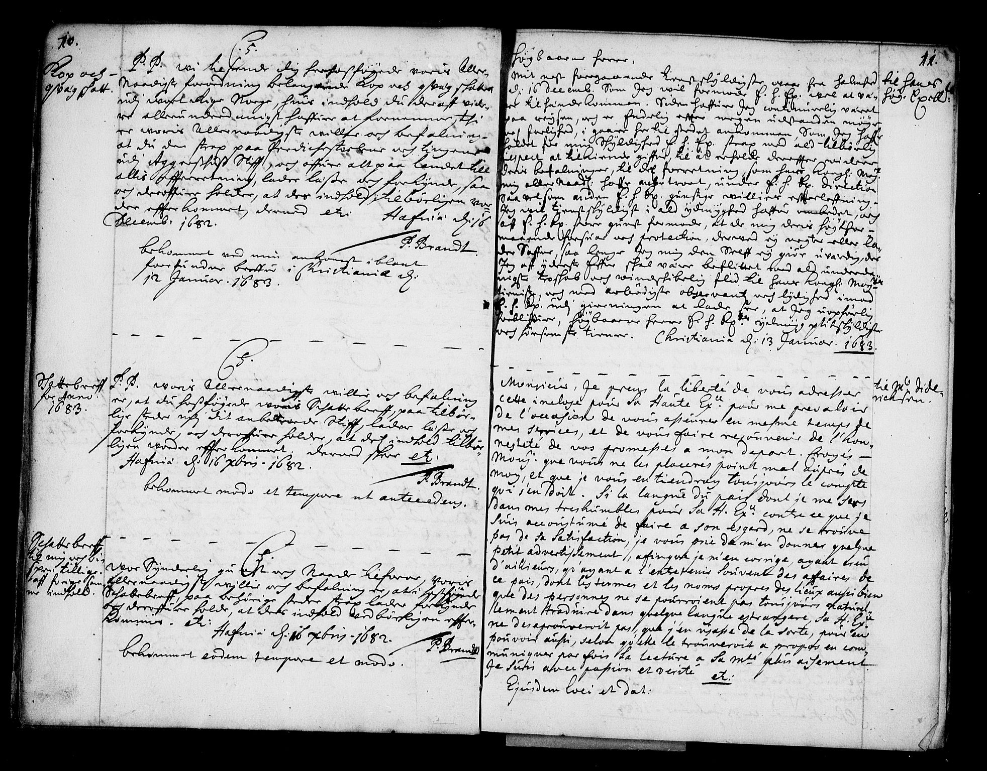 Stattholderembetet 1572-1771, RA/EA-2870/Bc/L0003: Visestattholder Just Høeghs kopibok, 1682-1683, s. 10-11
