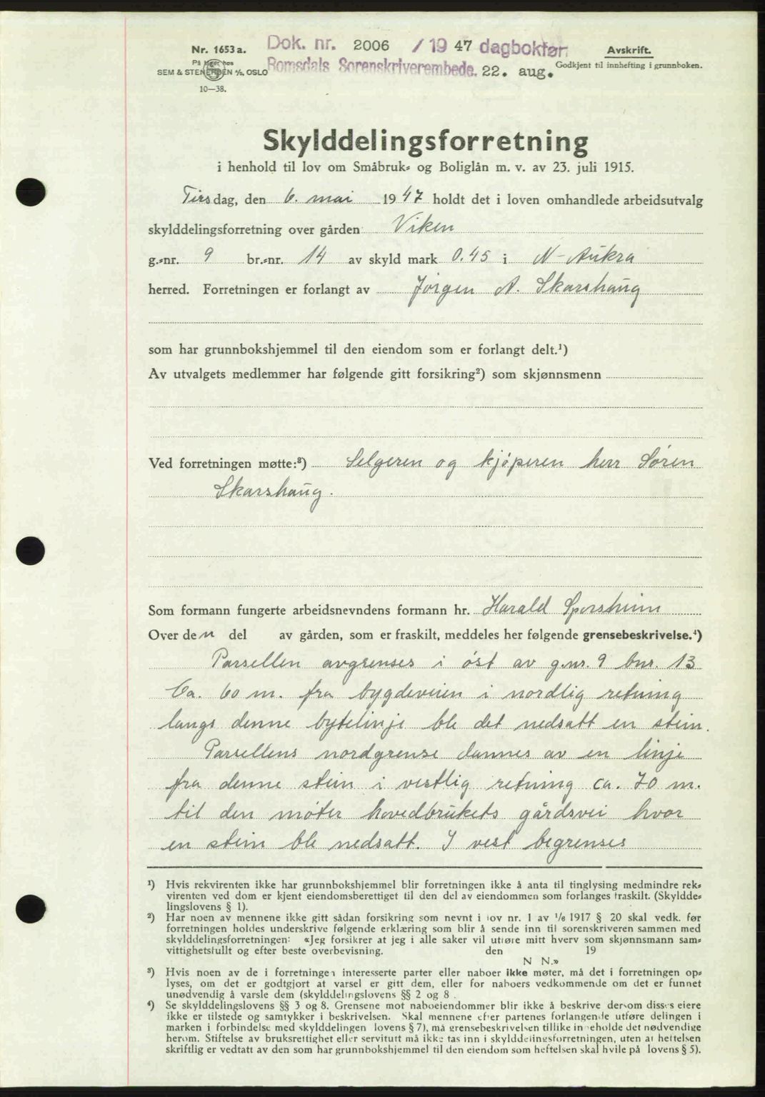 Romsdal sorenskriveri, AV/SAT-A-4149/1/2/2C: Pantebok nr. A23, 1947-1947, Dagboknr: 2006/1947