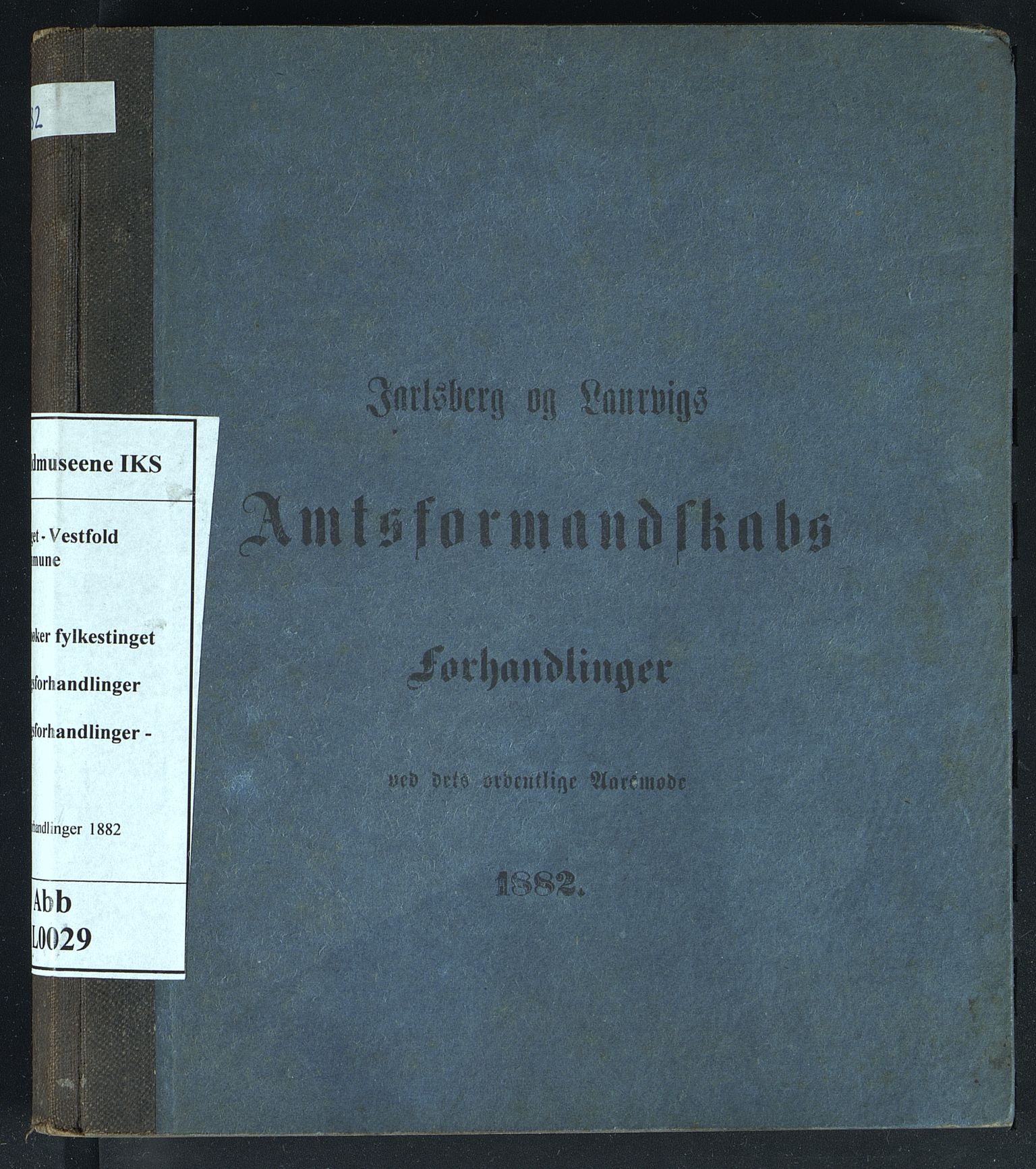 Vestfold fylkeskommune. Fylkestinget, VEMU/A-1315/A/Ab/Abb/L0029: Fylkestingsforhandlinger, 1882