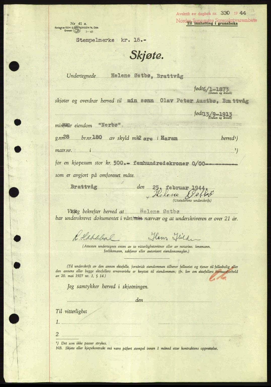 Nordre Sunnmøre sorenskriveri, AV/SAT-A-0006/1/2/2C/2Ca: Pantebok nr. A17, 1943-1944, Dagboknr: 330/1944