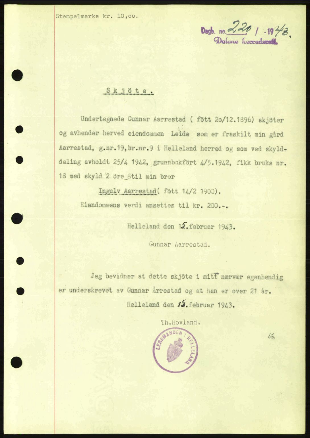 Dalane sorenskriveri, SAST/A-100309/02/G/Gb/L0046: Pantebok nr. A7, 1942-1943, Dagboknr: 220/1943