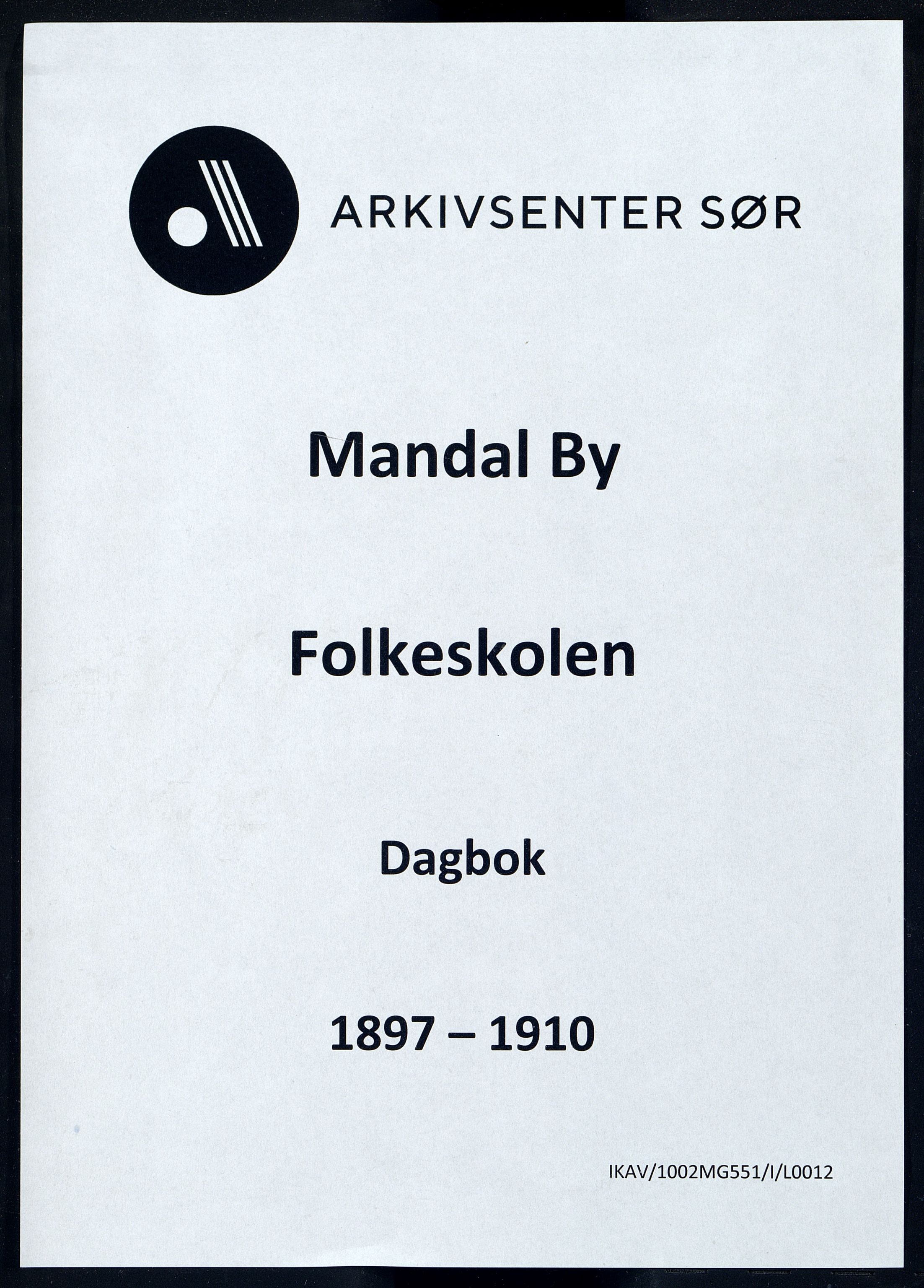 Mandal By - Mandal Allmueskole/Folkeskole/Skole, IKAV/1002MG551/I/L0012: Dagbok, 1897-1910