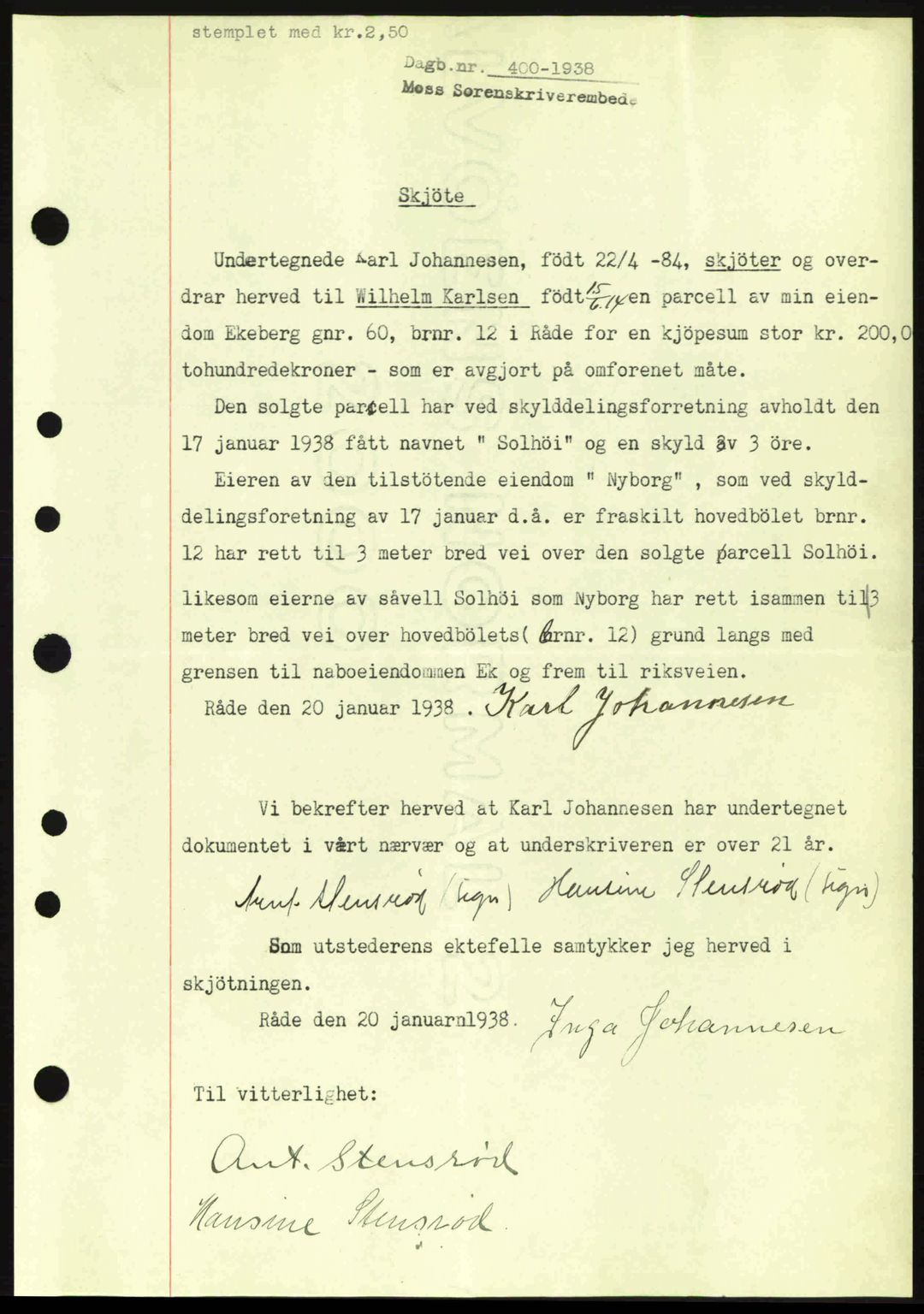 Moss sorenskriveri, SAO/A-10168: Pantebok nr. A4, 1938-1938, Dagboknr: 400/1938