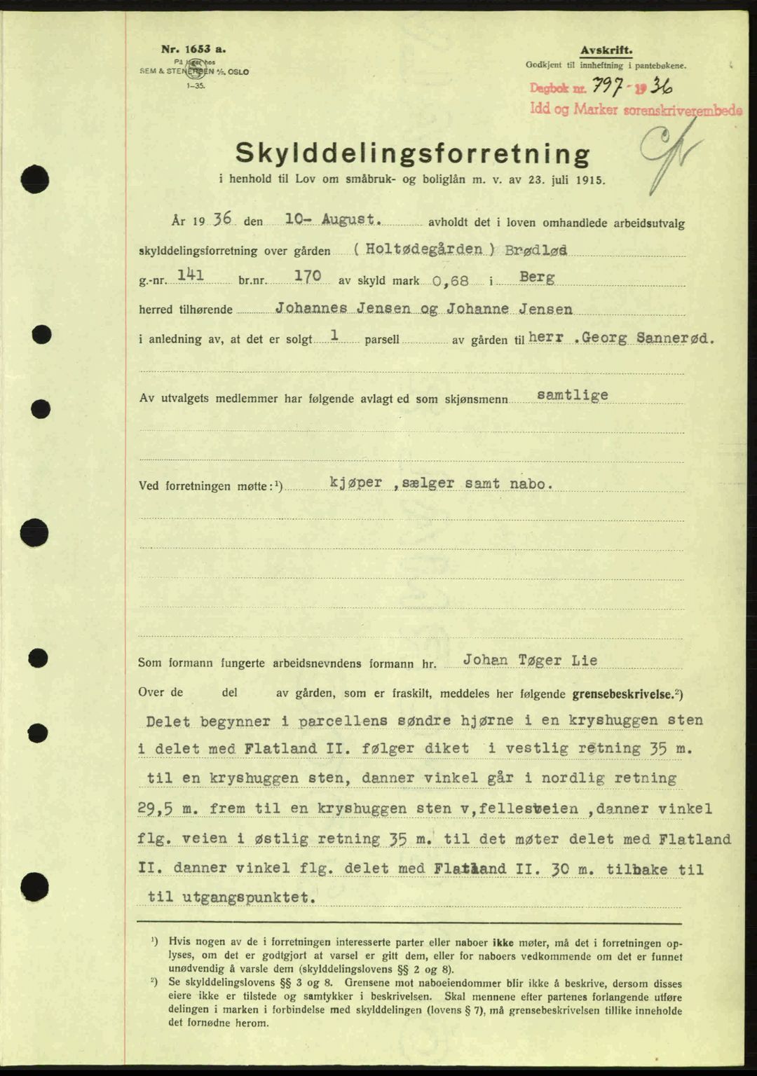 Idd og Marker sorenskriveri, AV/SAO-A-10283/G/Gb/Gbb/L0001: Pantebok nr. A1, 1936-1937, Dagboknr: 797/1936
