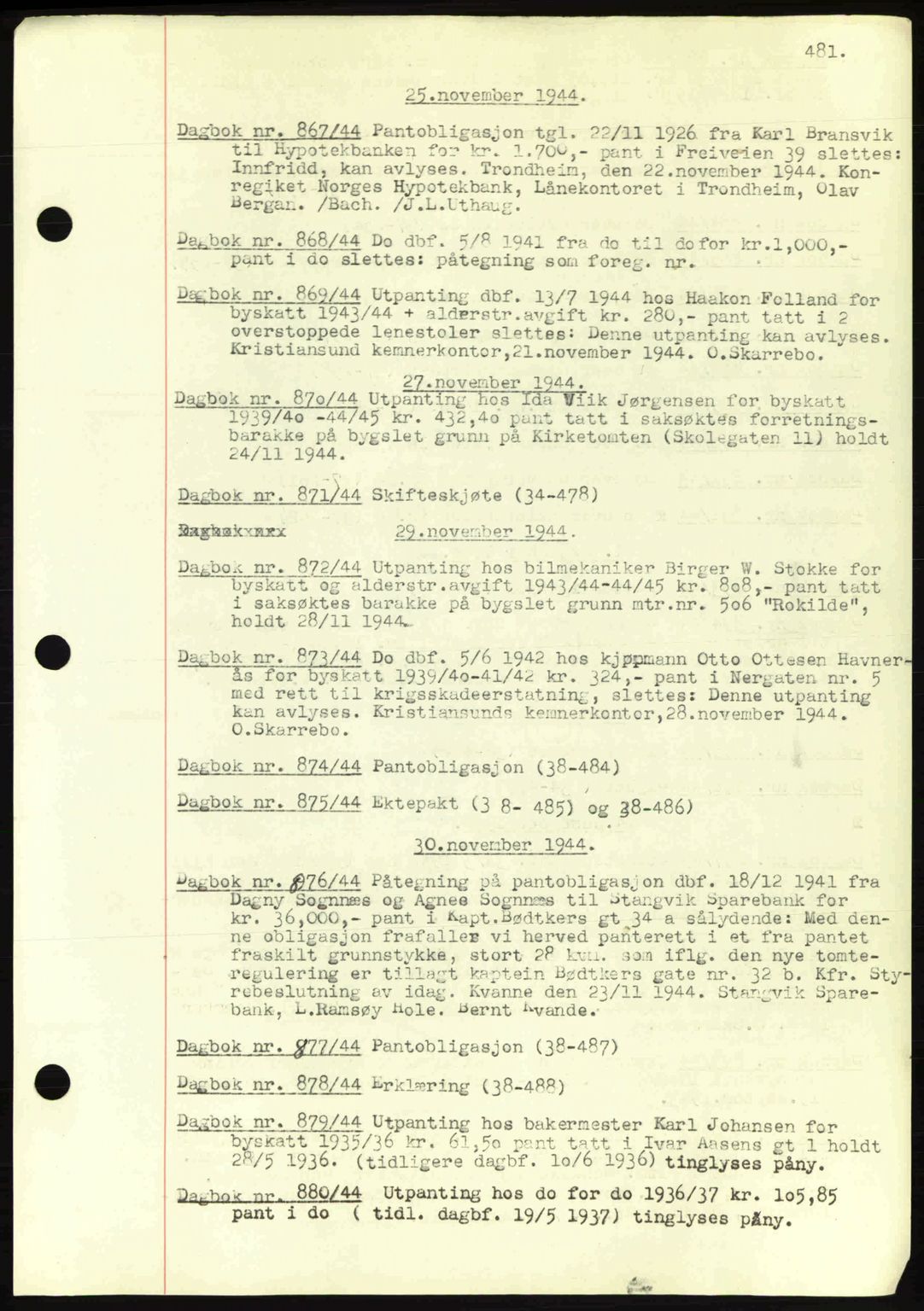 Kristiansund byfogd, AV/SAT-A-4587/A/27: Pantebok nr. 32a, 1938-1946, Dagboknr: 869/1944