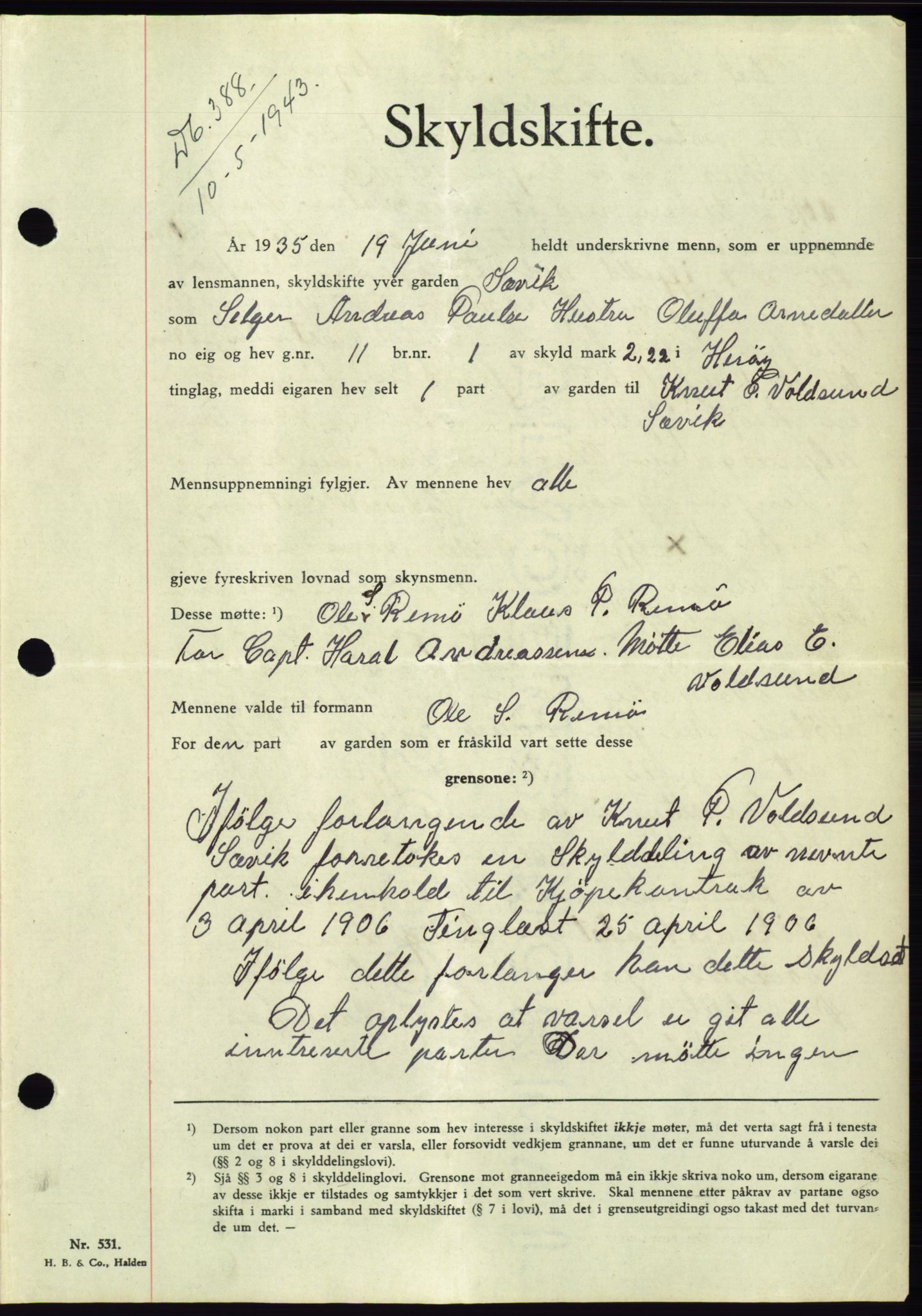 Søre Sunnmøre sorenskriveri, AV/SAT-A-4122/1/2/2C/L0075: Pantebok nr. 1A, 1943-1943, Dagboknr: 388/1943