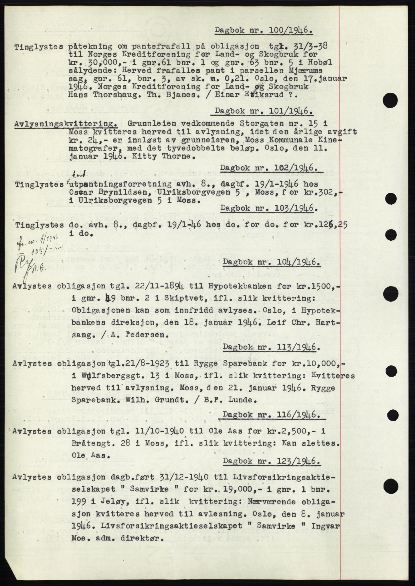 Moss sorenskriveri, SAO/A-10168: Pantebok nr. C10, 1938-1950, Dagboknr: 100/1946