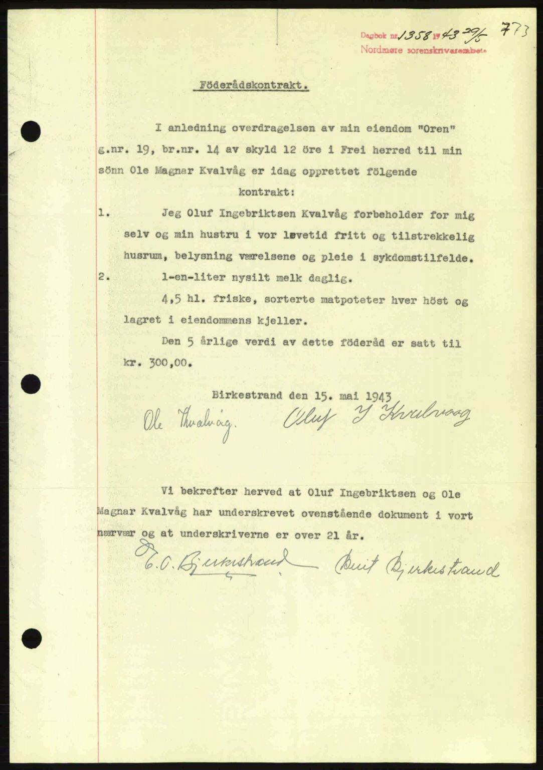 Nordmøre sorenskriveri, SAT/A-4132/1/2/2Ca: Pantebok nr. B90, 1942-1943, Dagboknr: 1358/1943
