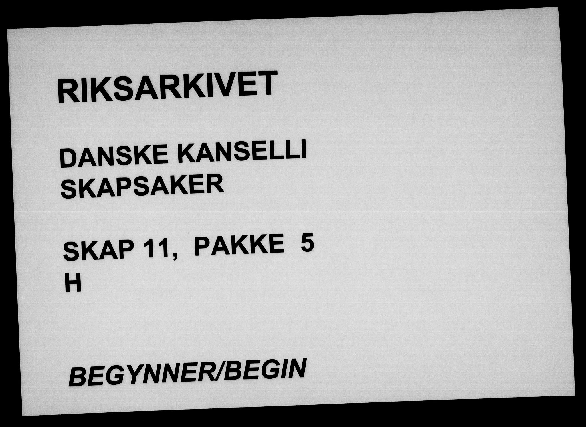 Danske Kanselli, Skapsaker, RA/EA-4061/F/L0043: Skap 11, pakke 5-40, 1632-1758, s. 1