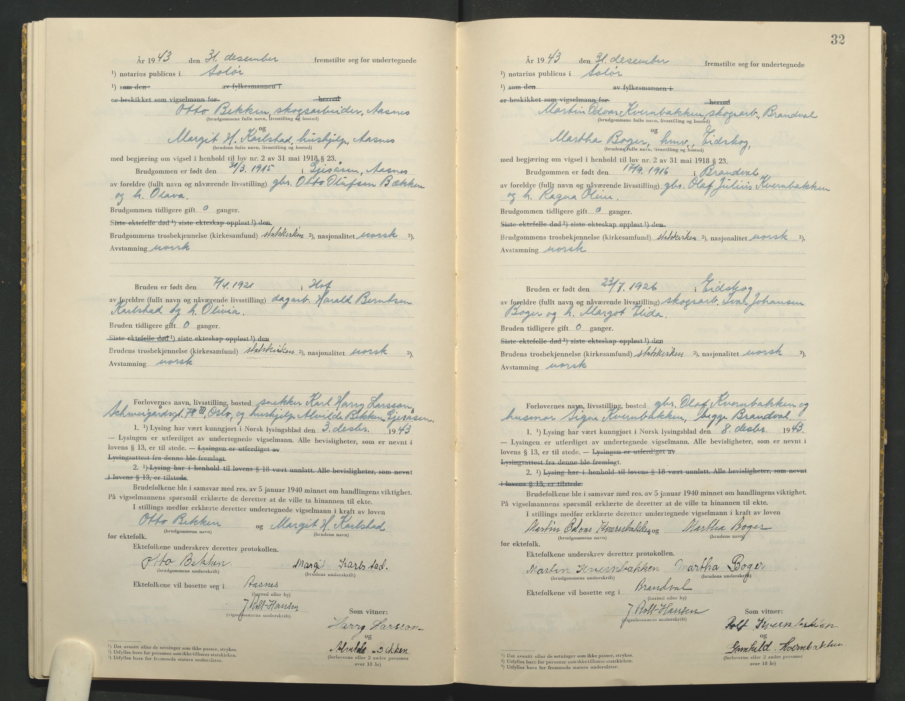 Solør tingrett, AV/SAH-TING-008/L/Lb/L0002: Vigselprotokoll, 1943-1944, s. 32