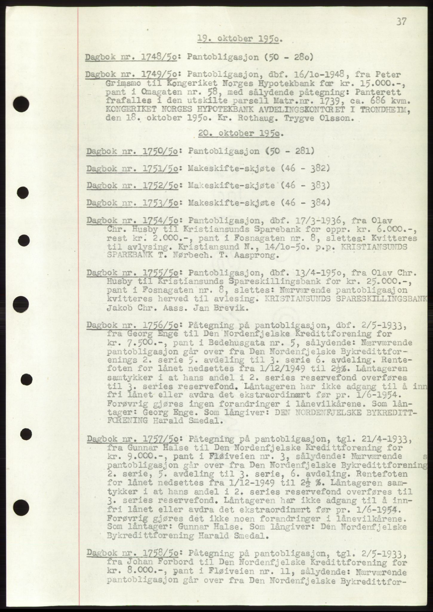 Kristiansund byfogd, AV/SAT-A-4587/A/27: Pantebok nr. 49, 1950-1950, Tingl.dato: 19.10.1950