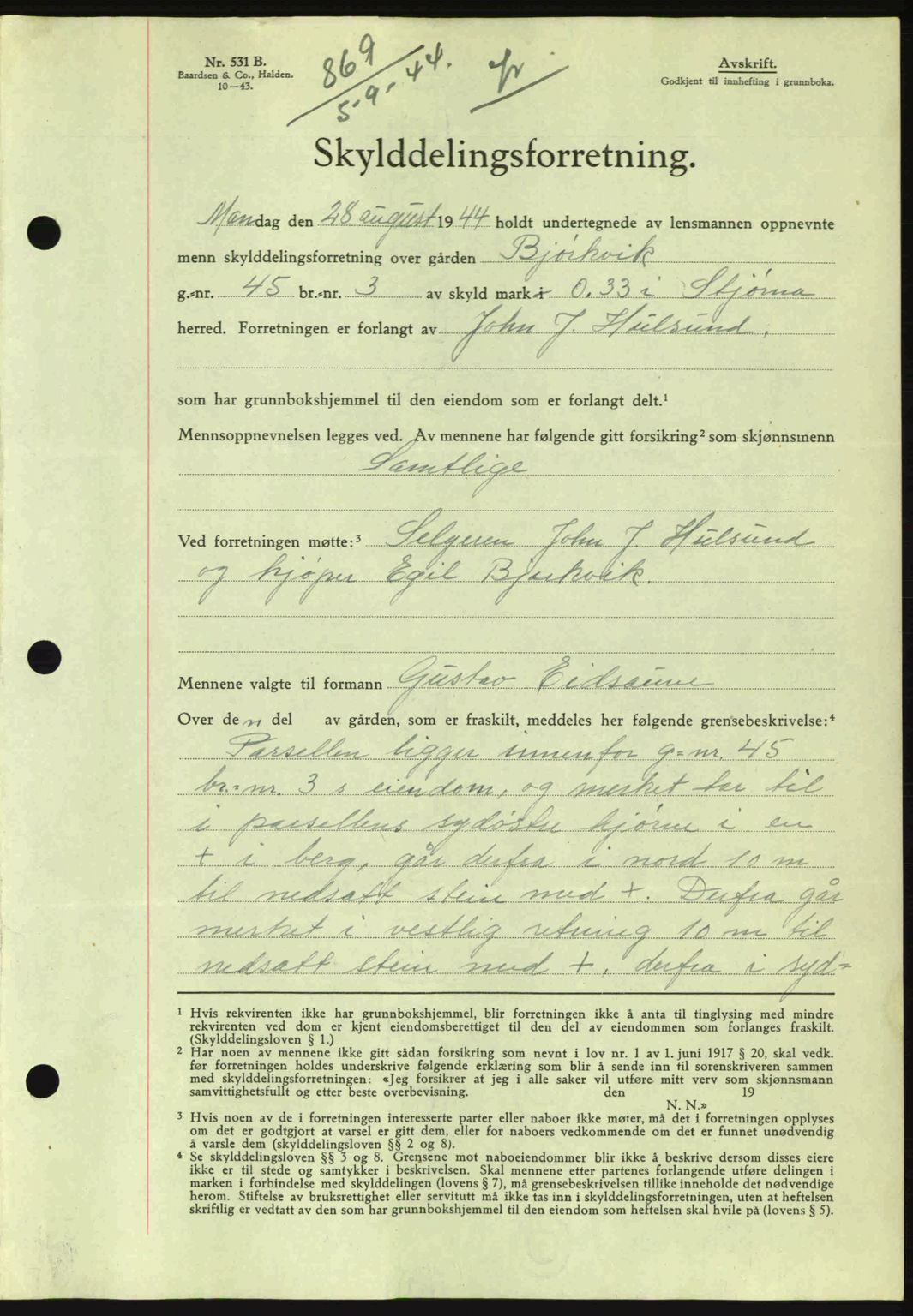 Fosen sorenskriveri, AV/SAT-A-1107/1/2/2C: Pantebok nr. A3, 1943-1945, Dagboknr: 869/1944