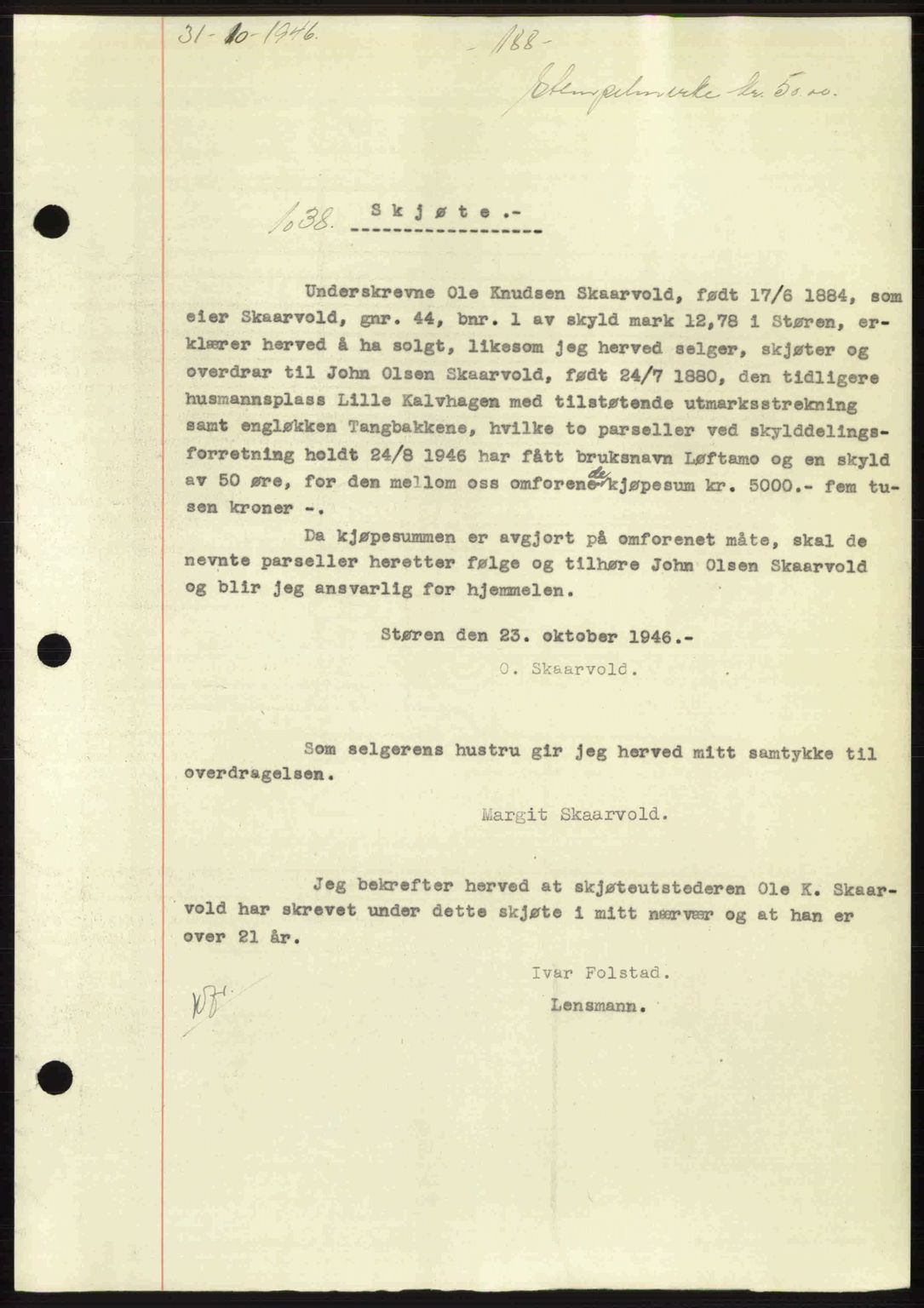 Gauldal sorenskriveri, SAT/A-0014/1/2/2C: Pantebok nr. A2, 1946-1946, Dagboknr: 1038/1946