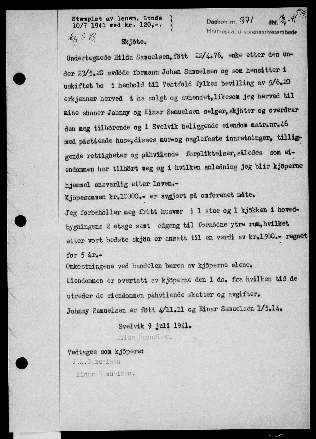 Holmestrand sorenskriveri, SAKO/A-67/G/Ga/Gaa/L0053: Pantebok nr. A-53, 1941-1941, Dagboknr: 971/1941