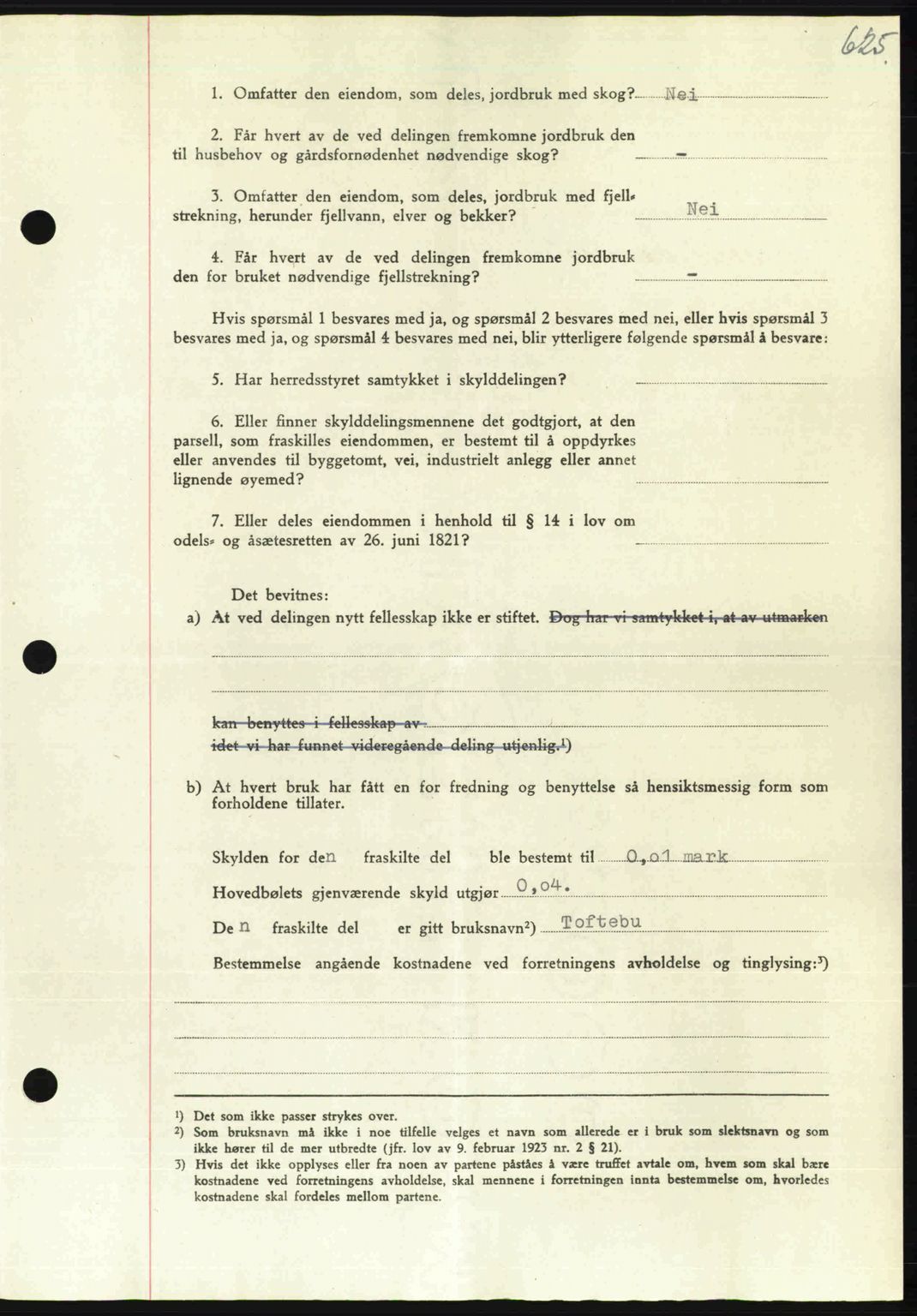 Orkdal sorenskriveri, SAT/A-4169/1/2/2C: Pantebok nr. A, 1947-1947, Dagboknr: 1387/1947
