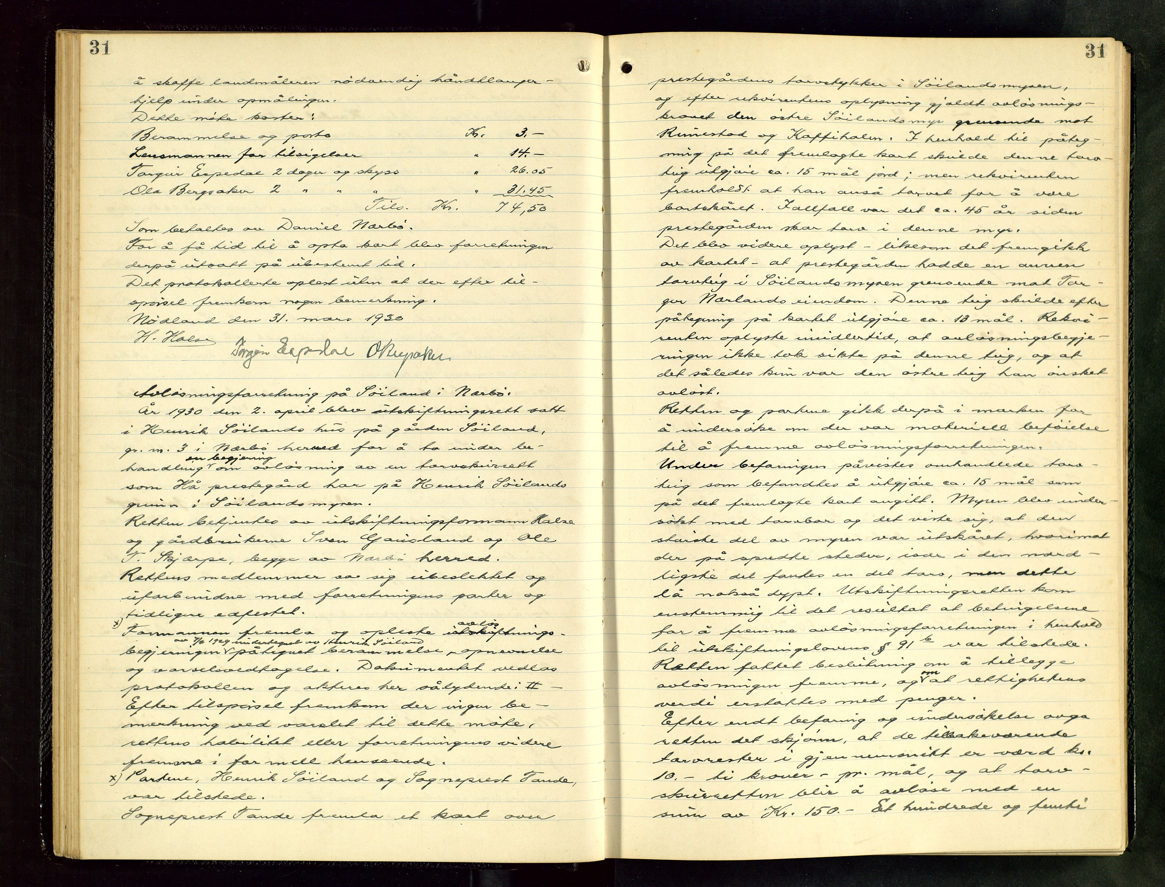 Rogaland jordskifterett, AV/SAST-A-102426/Oa/L0082: Forhandlingsprotokoll, 1929-1932, s. 31