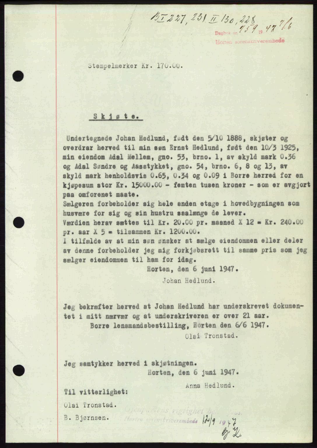 Horten sorenskriveri, SAKO/A-133/G/Ga/Gaa/L0009: Pantebok nr. A-9, 1947-1947, Dagboknr: 759/1947