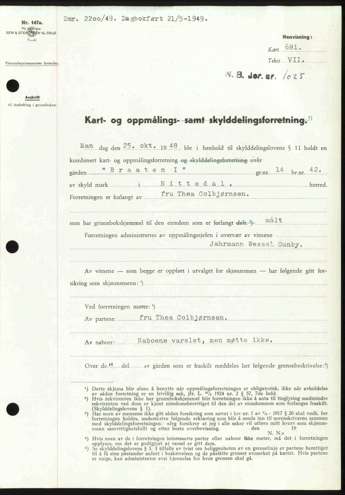 Nedre Romerike sorenskriveri, SAO/A-10469/G/Gb/Gbd/L0025: Pantebok nr. 25, 1949-1949, Dagboknr: 2200/1949