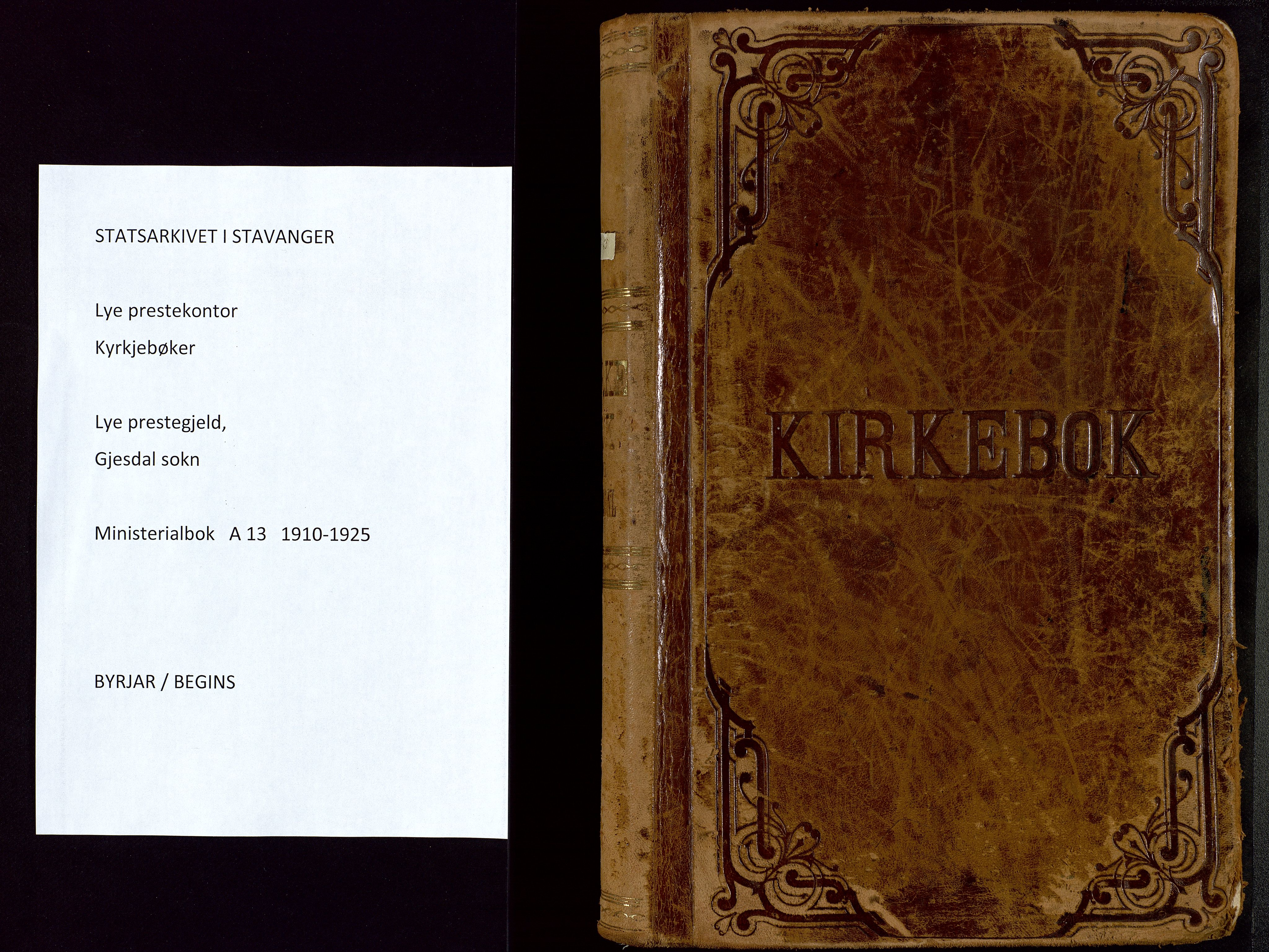 Lye sokneprestkontor, SAST/A-101794/002/B/L0001: Ministerialbok nr. A 13, 1910-1925