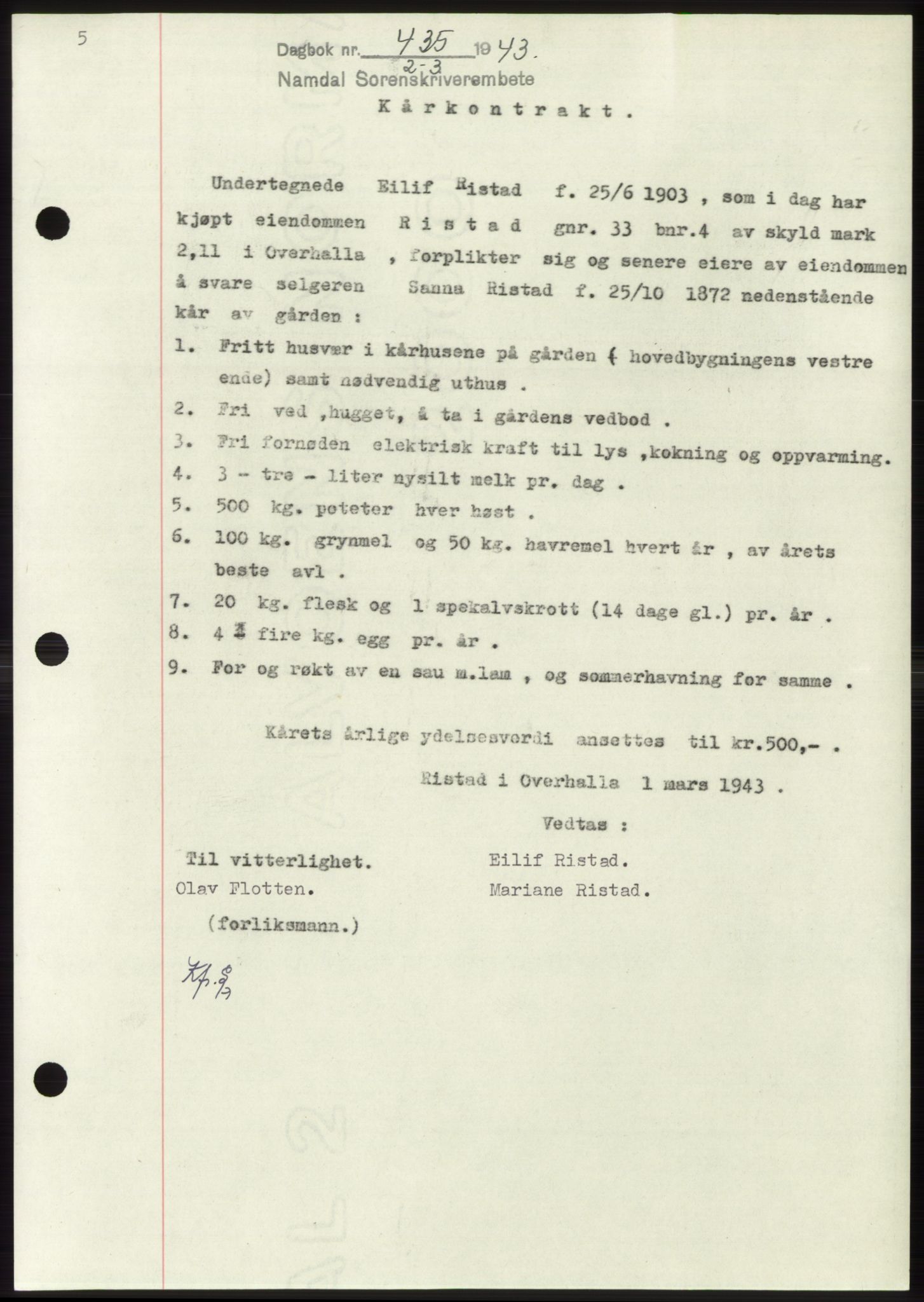 Namdal sorenskriveri, SAT/A-4133/1/2/2C: Pantebok nr. -, 1942-1943, Dagboknr: 435/1943