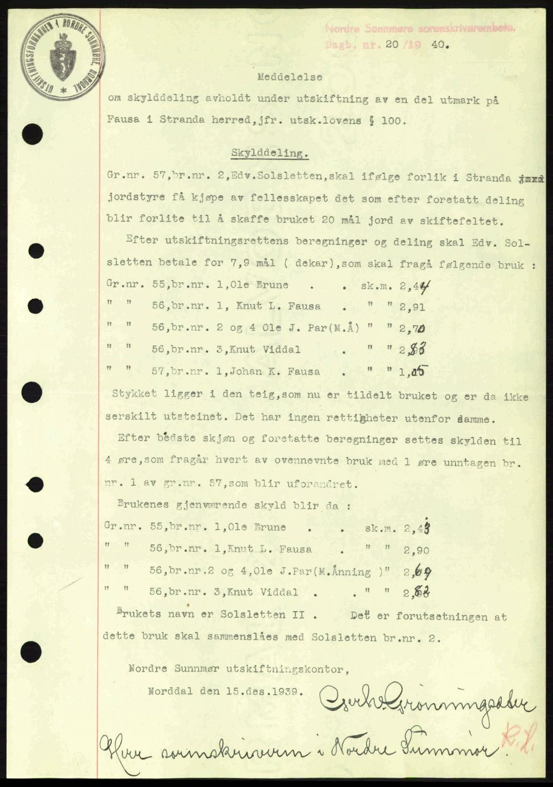 Nordre Sunnmøre sorenskriveri, AV/SAT-A-0006/1/2/2C/2Ca: Pantebok nr. A8, 1939-1940, Dagboknr: 20/1940