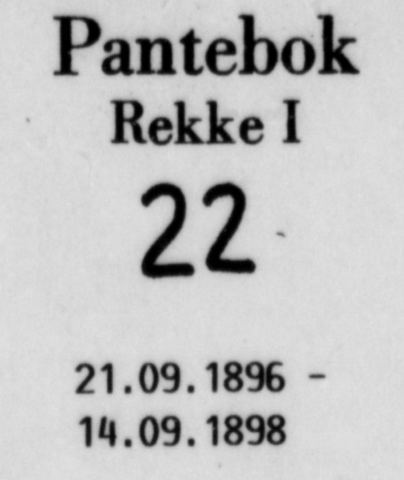 Sør-Gudbrandsdal tingrett, SAH/TING-004/H/Hb/Hba/L0022: Pantebok nr. I 22, 1896-1898