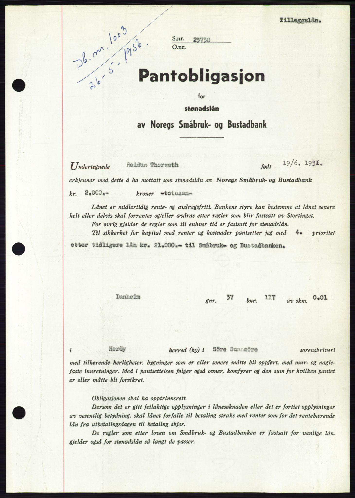 Søre Sunnmøre sorenskriveri, SAT/A-4122/1/2/2C/L0128: Pantebok nr. 16B, 1956-1956, Dagboknr: 1003/1956