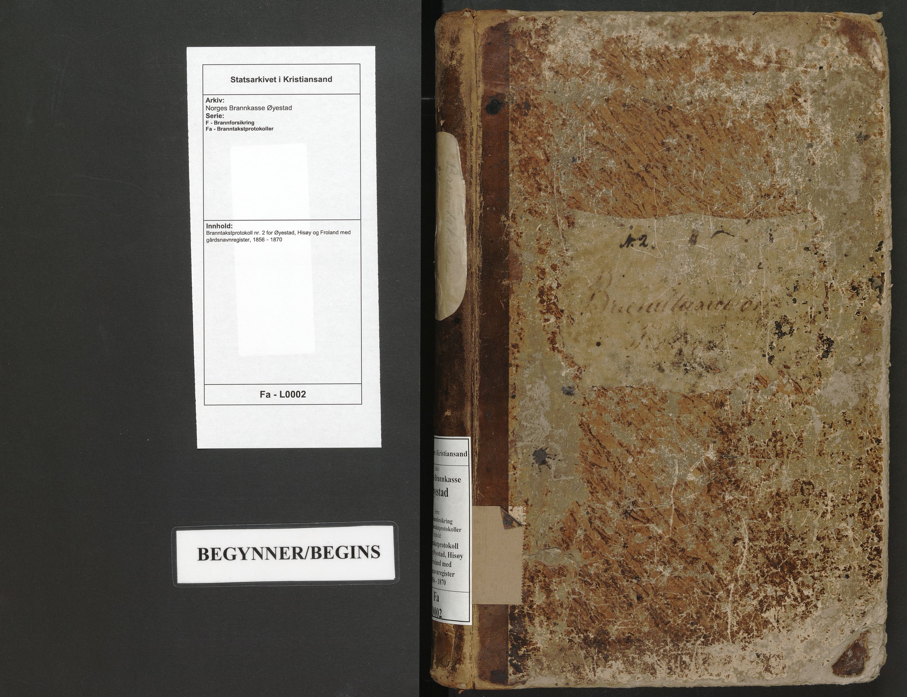 Norges Brannkasse Øyestad, SAK/2241-0059/F/Fa/L0002: Branntakstprotokoll nr. 2 for Øyestad, Hisøy og Froland med gårdsnavnregister, 1856-1870