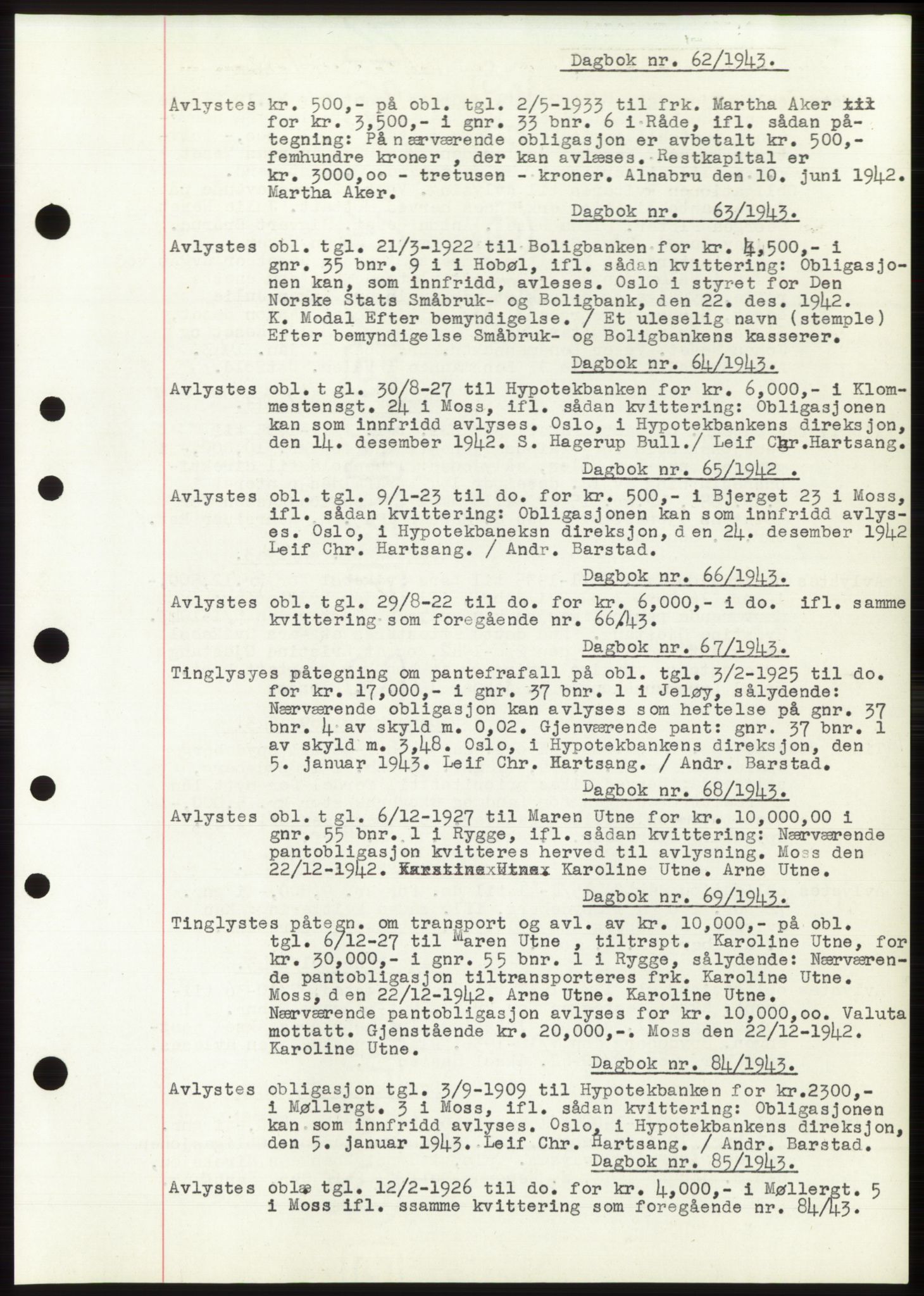 Moss sorenskriveri, SAO/A-10168: Pantebok nr. C10, 1938-1950, Dagboknr: 62/1943