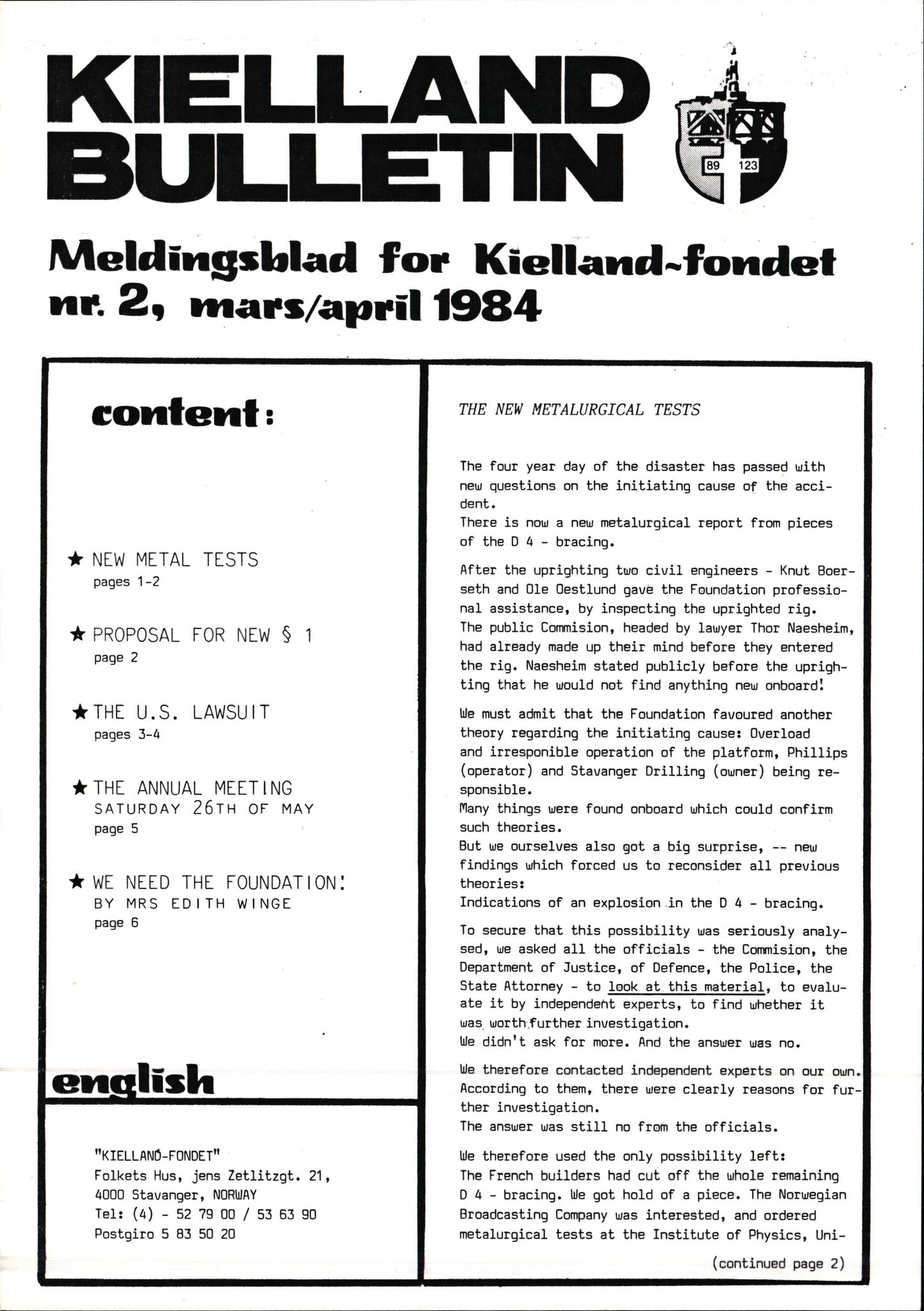 Pa 1660 - Kielland- fondet, AV/SAST-A-102242/X/Xa/L0001: Rapport til overlevende og etterlatte/ Kielland Bulletin, 1980-1998