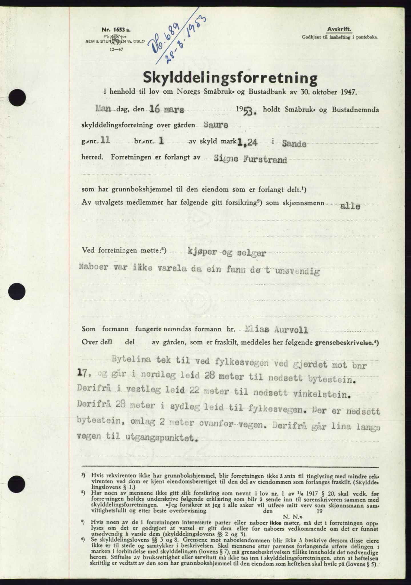 Søre Sunnmøre sorenskriveri, SAT/A-4122/1/2/2C/L0094: Pantebok nr. 20A, 1953-1953, Dagboknr: 689/1953