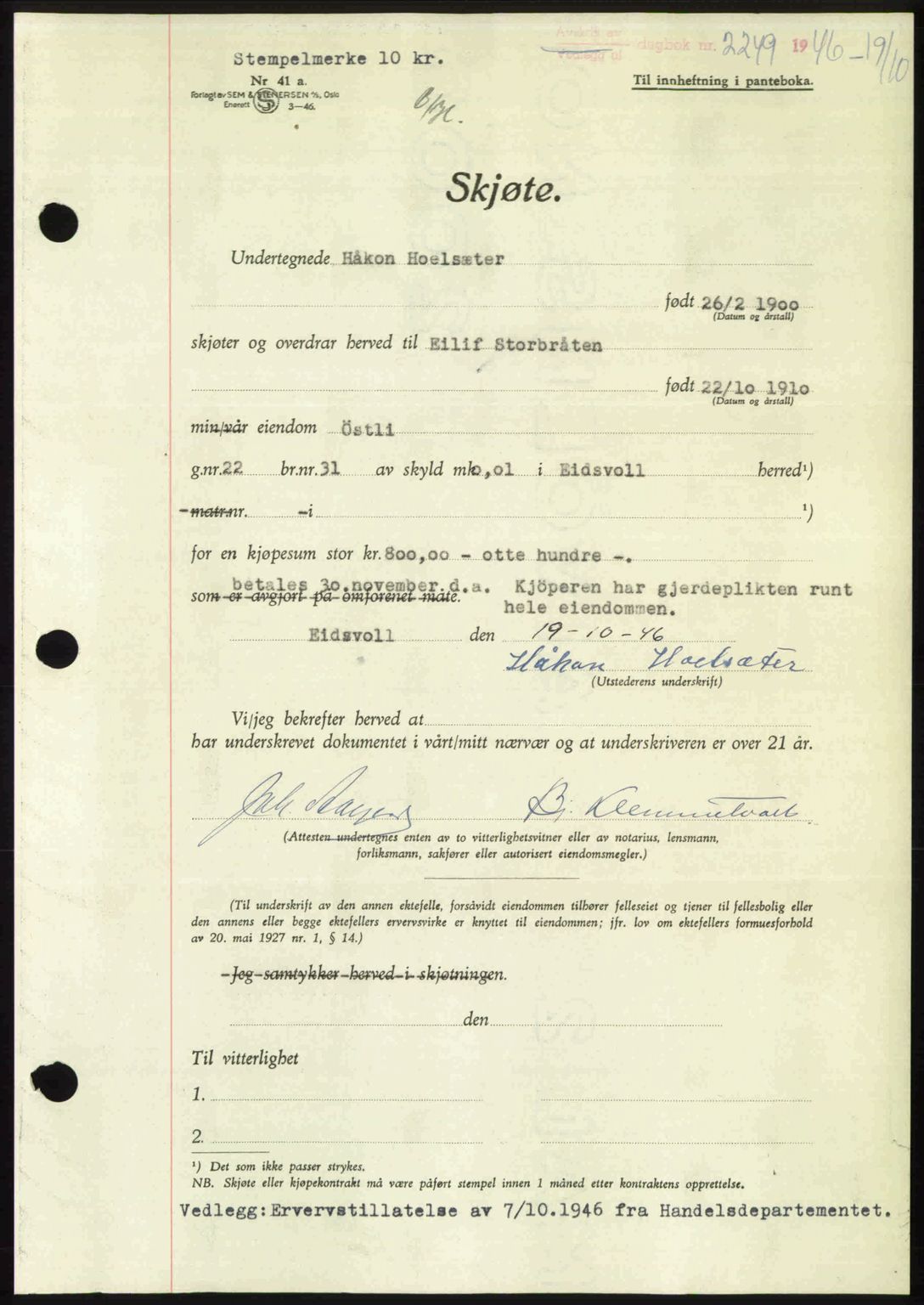 Eidsvoll tingrett, SAO/A-10371/G/Gb/Gbb/L0015: Pantebok nr. A43, 1946-1947, Dagboknr: 2249/1946