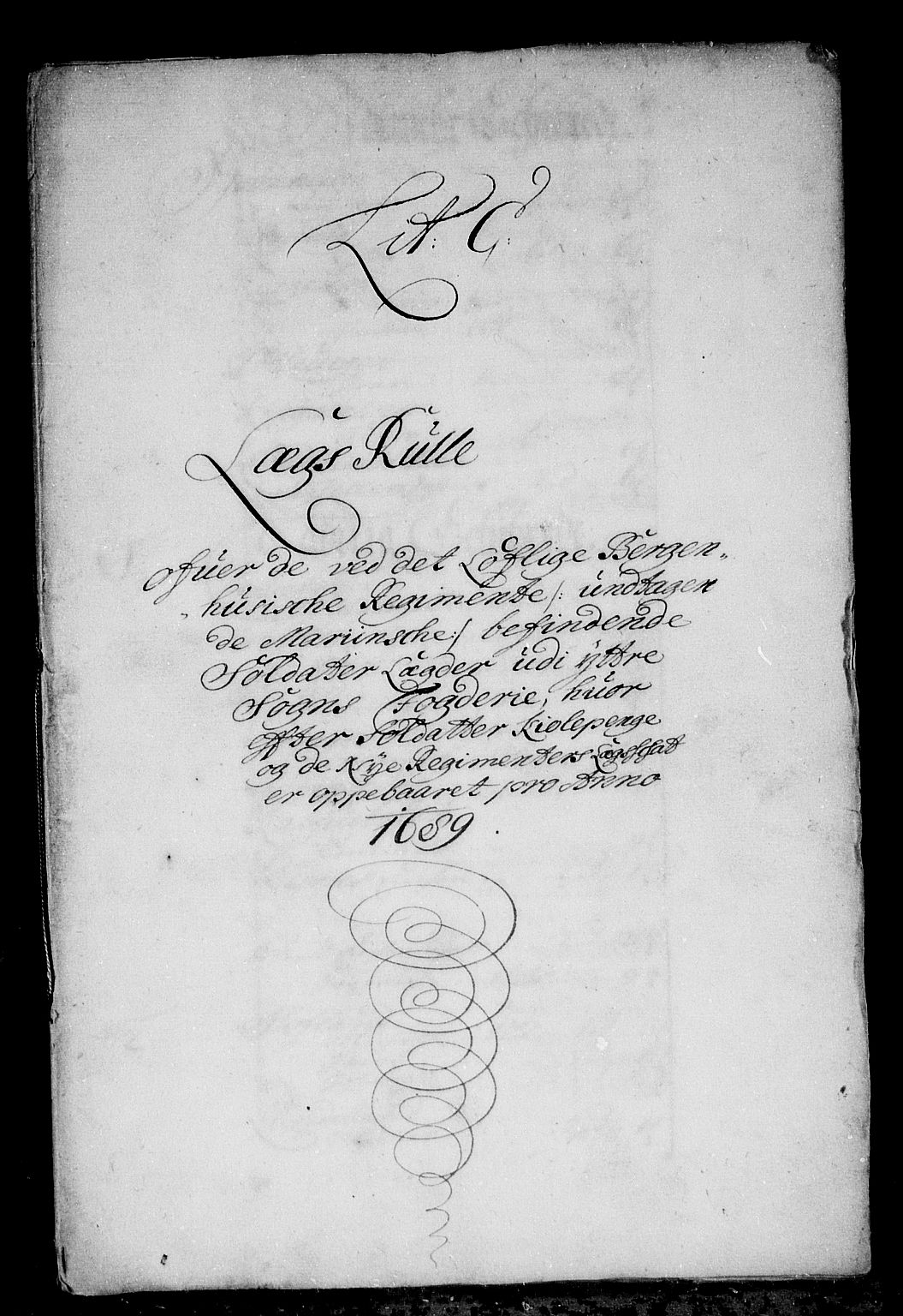 Rentekammeret inntil 1814, Reviderte regnskaper, Stiftamtstueregnskaper, Bergen stiftamt, RA/EA-6043/R/Rc/L0091: Bergen stiftamt, 1689