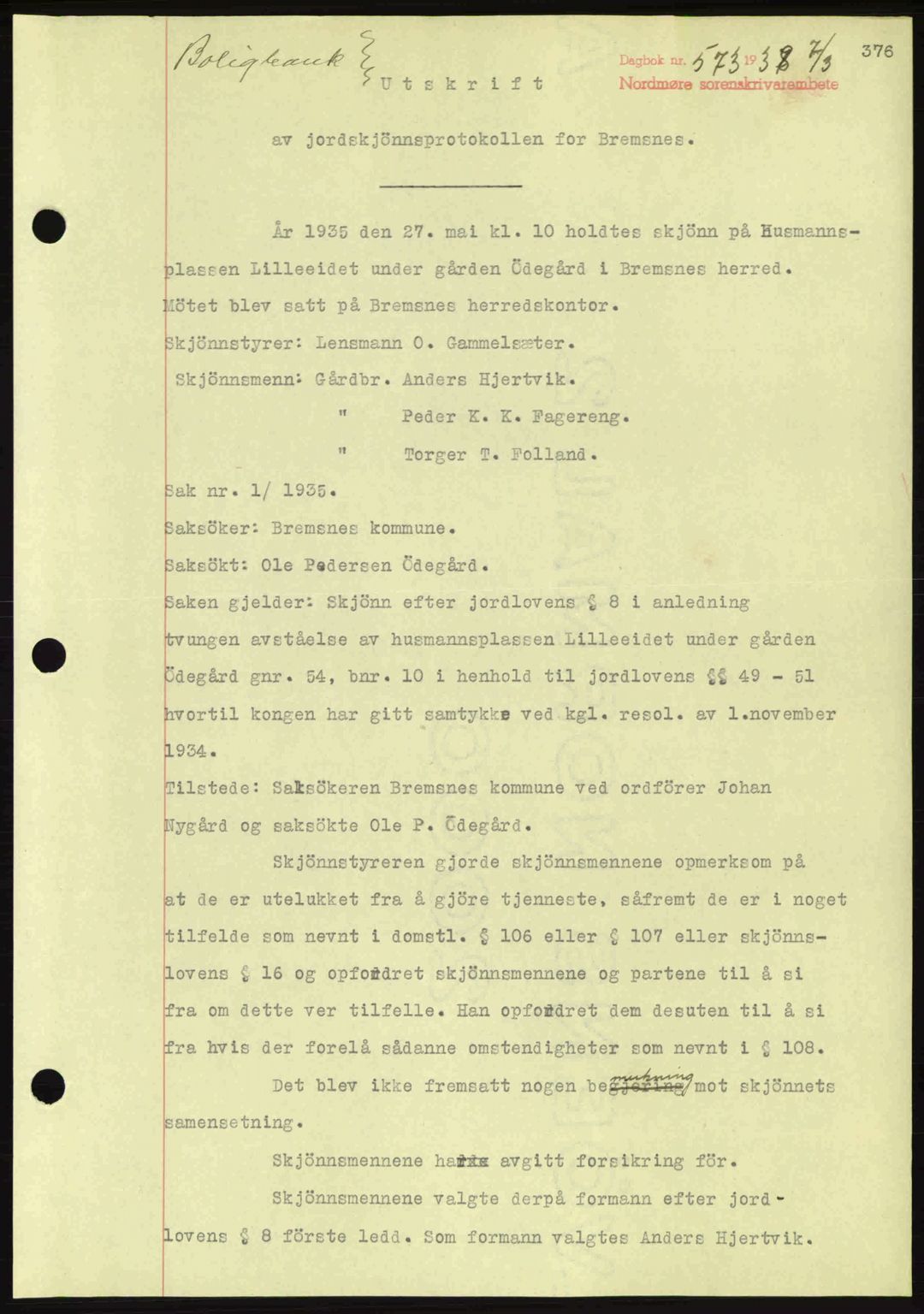 Nordmøre sorenskriveri, SAT/A-4132/1/2/2Ca: Pantebok nr. A83, 1938-1938, Dagboknr: 573/1938