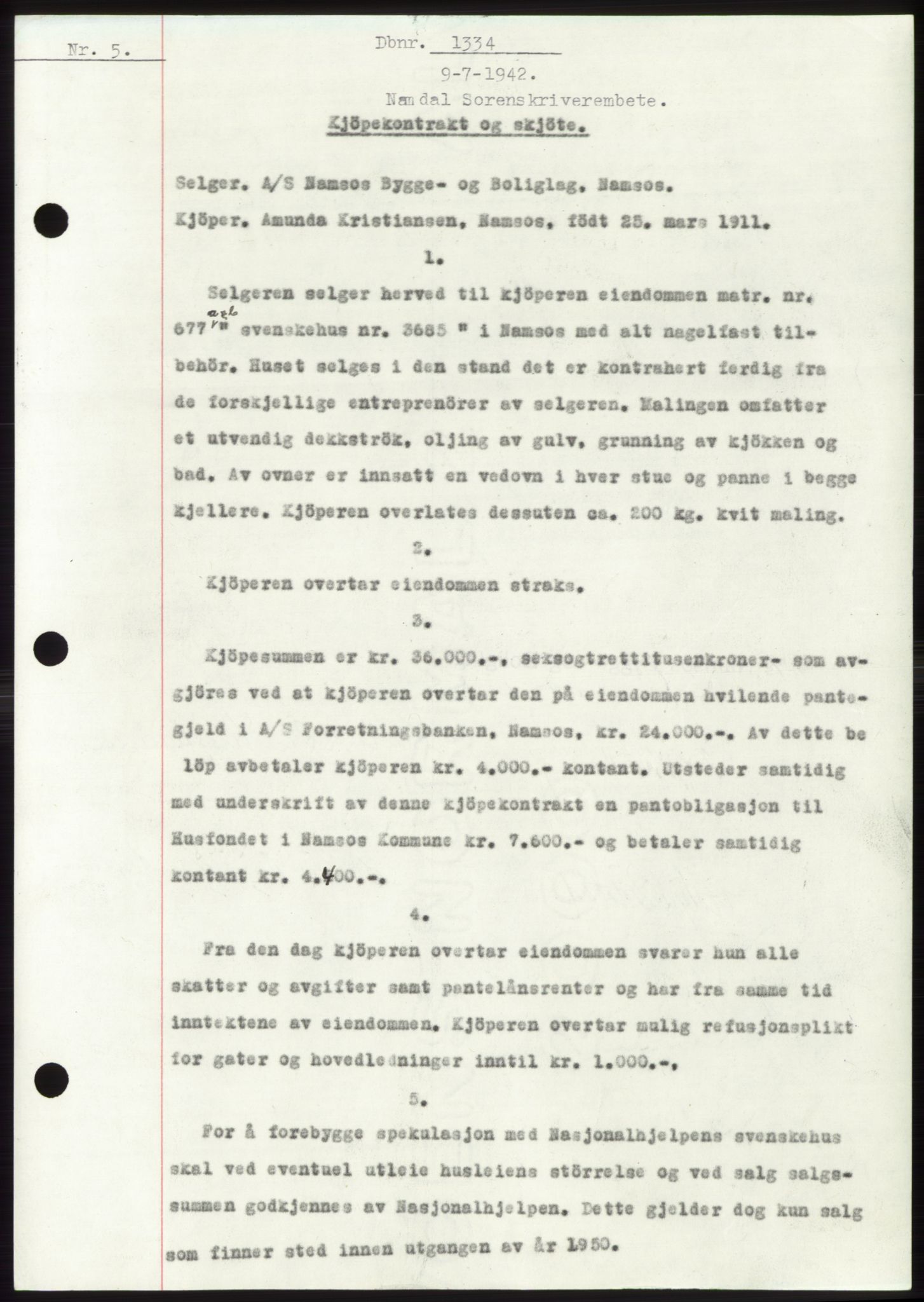 Namdal sorenskriveri, SAT/A-4133/1/2/2C: Pantebok nr. -, 1942-1943, Dagboknr: 1334/1942